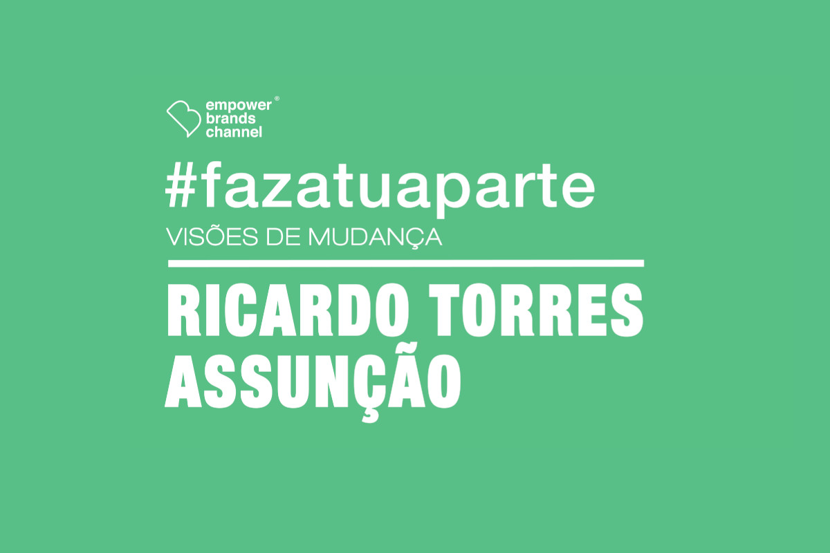 A visão de Mudança de Ricardo Torres Assunção 