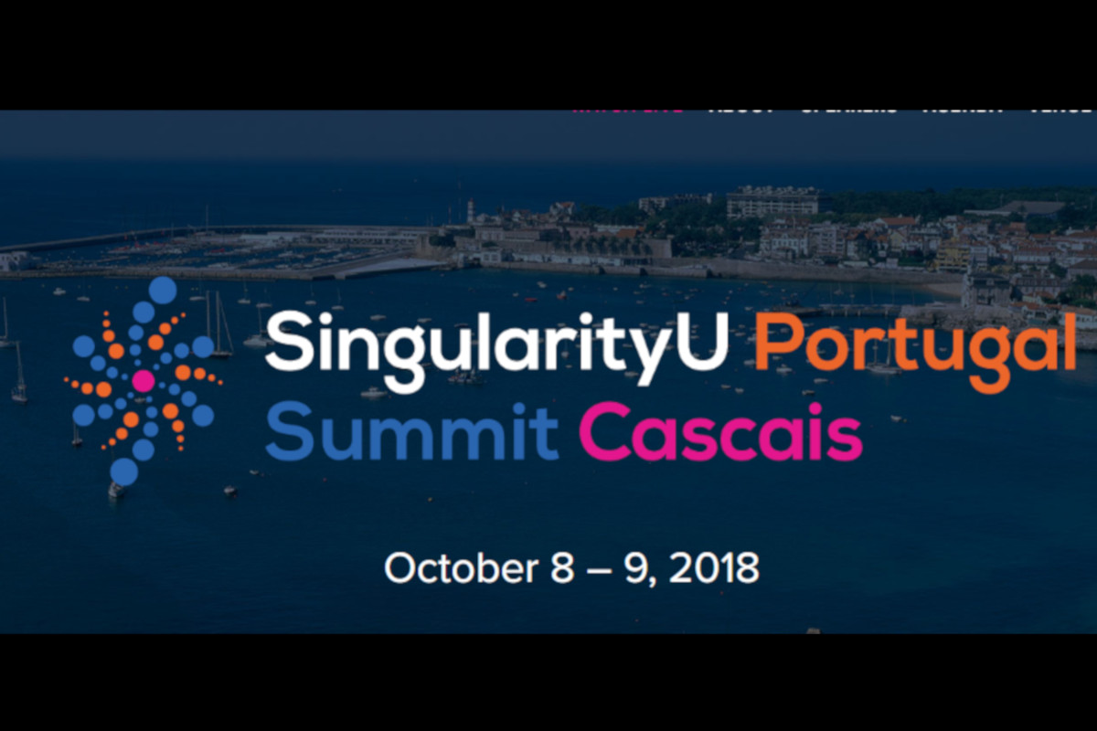 Chegou a SingularityU Portugal Summit Cascais