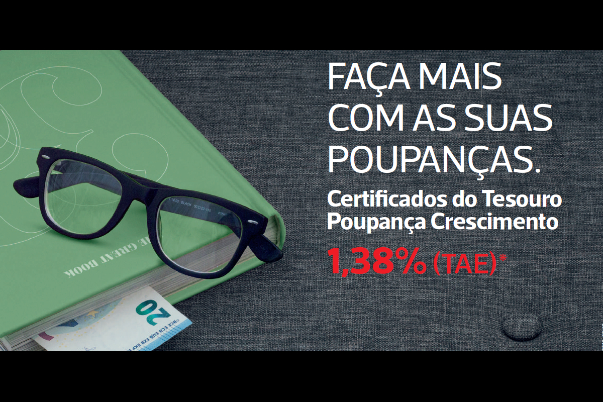 “Faça mais com as suas poupanças”