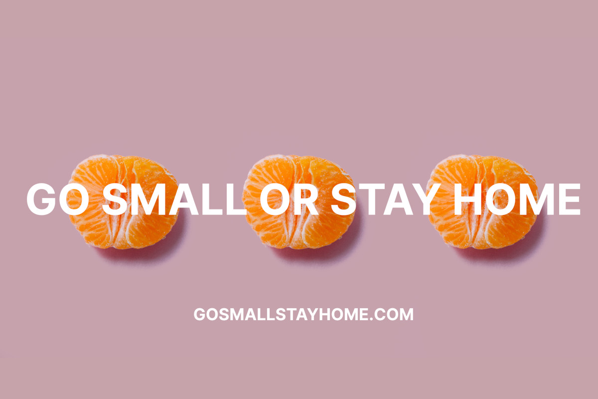 Go Small or Stay Home: A criatividade em tempos de crise