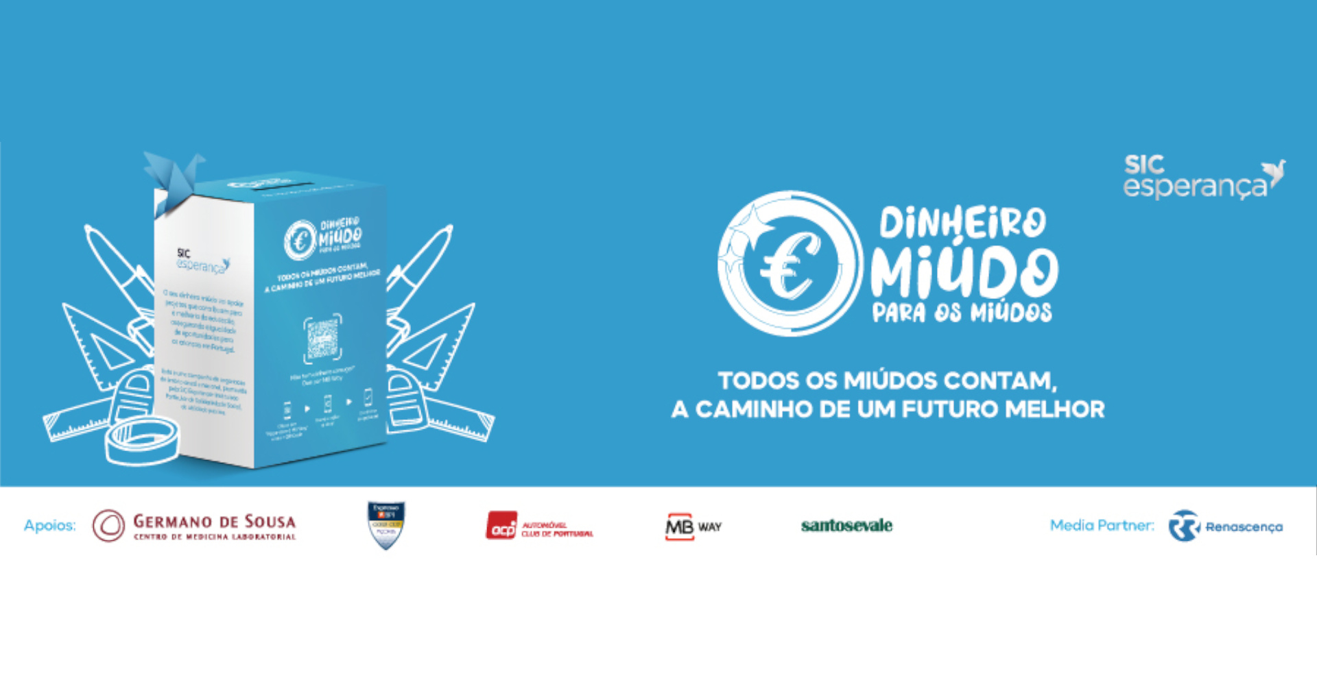 SIC Esperança lança segunda edição da campanha &quot;Dinheiro Miúdo para os Miúdos&quot;