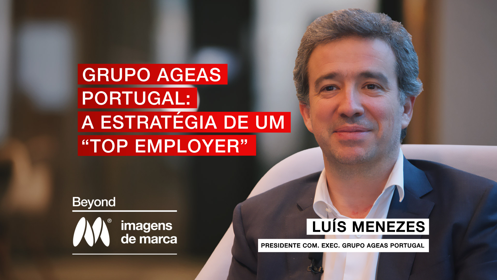 Grupo Ageas Portugal: a estratégia de um “top employer”