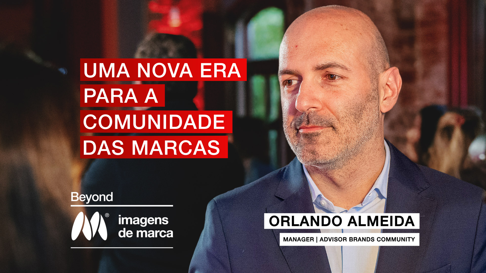 Uma nova era para a comunidade das marcas