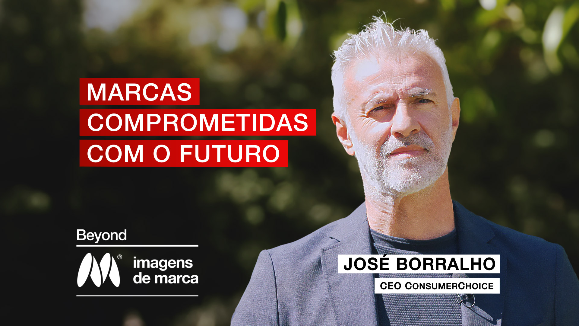 Marcas comprometidas com o futuro