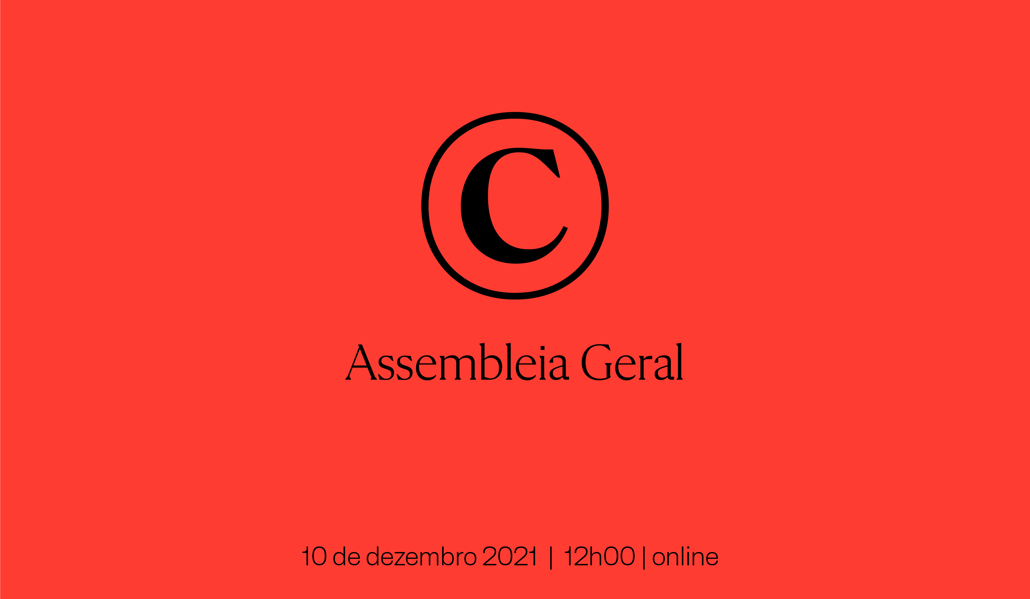2021 - Convocatória Assembleia Geral 2021_10 de dezembro de 2021_12h00