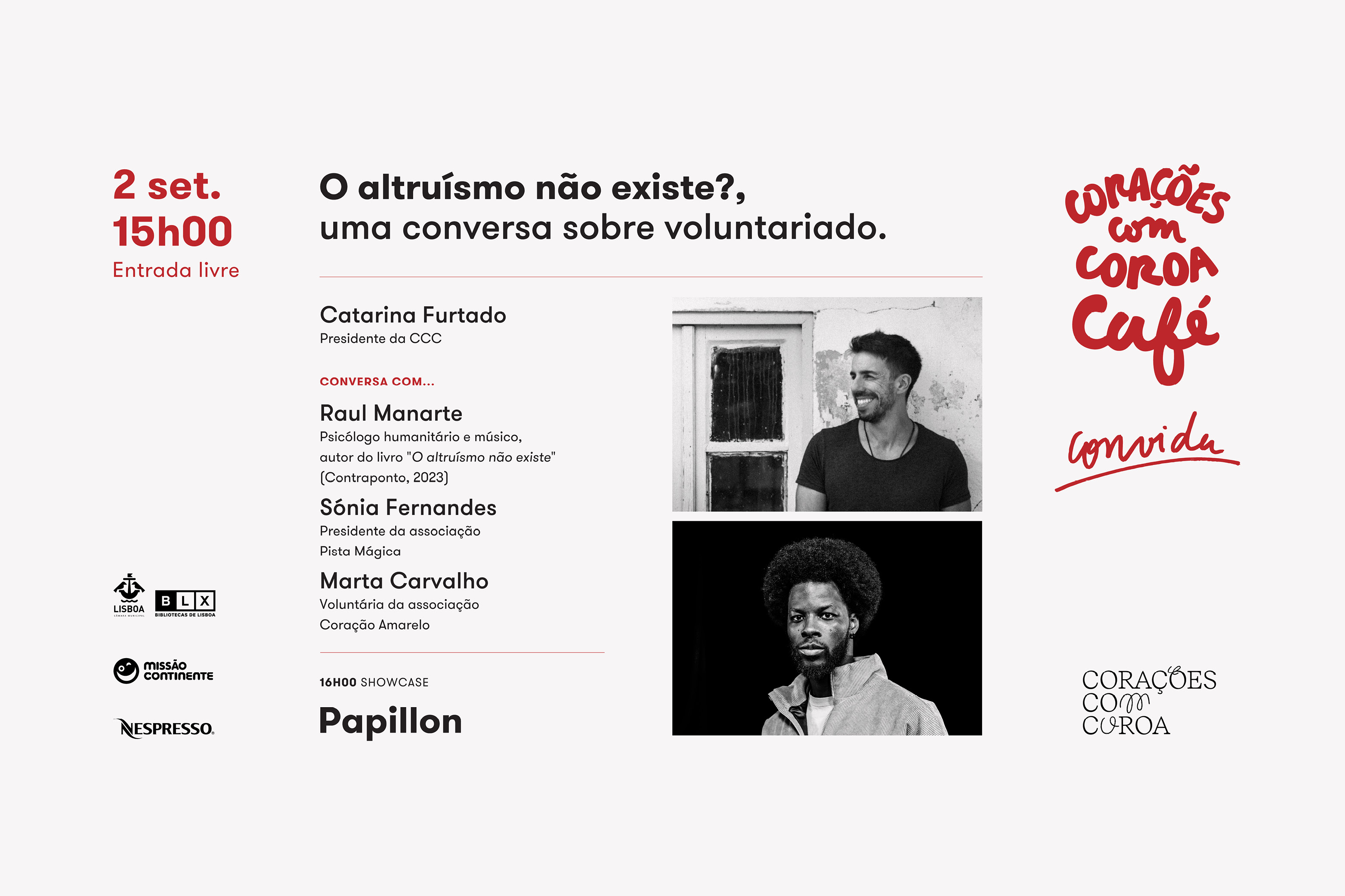 Conversa "O altruísmo não existe?" na Corações Com Coroa