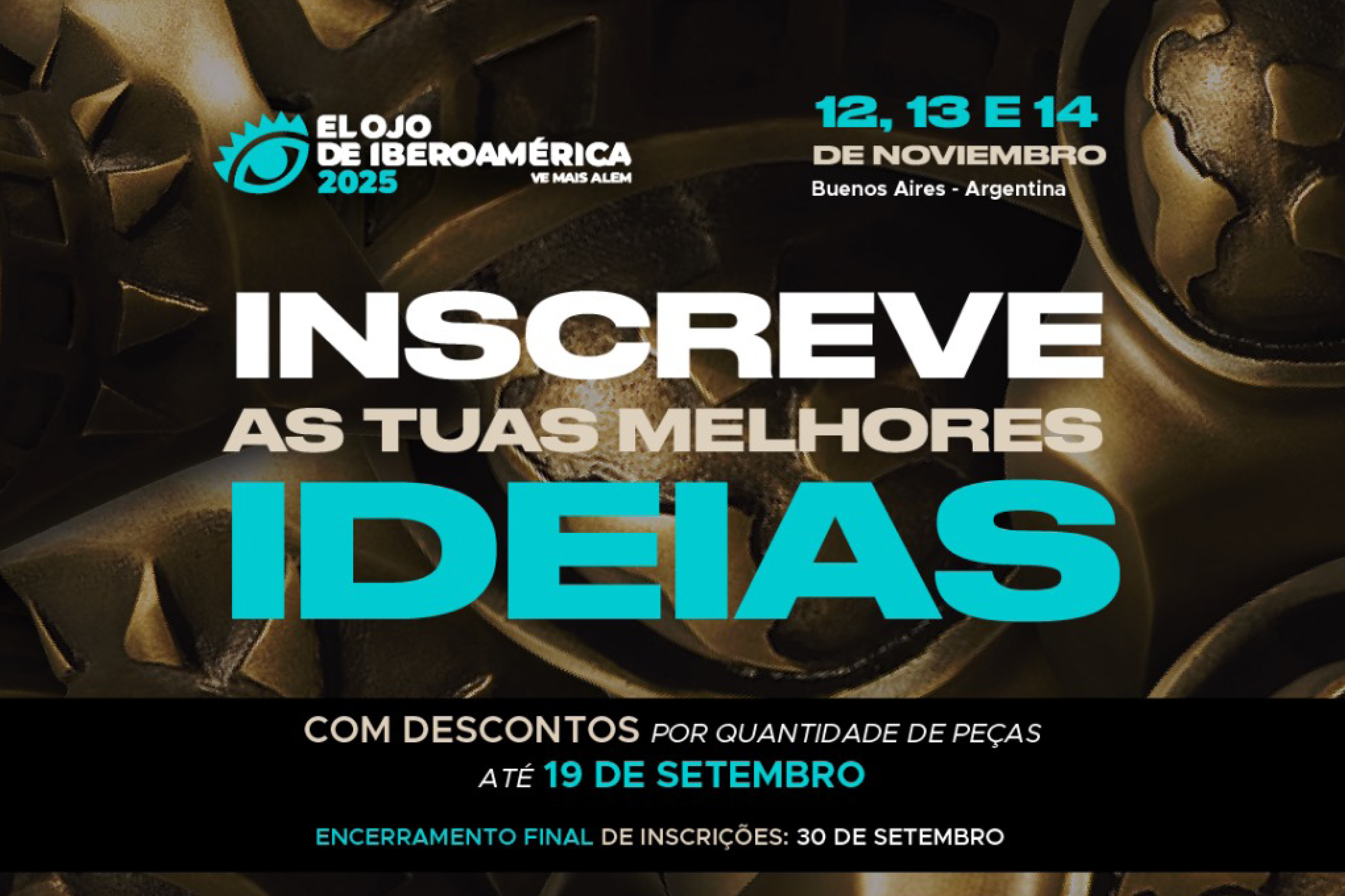 2025 Inscrições abertas para o El Ojo de Iberoamérica com desconto para os sócios do CCP