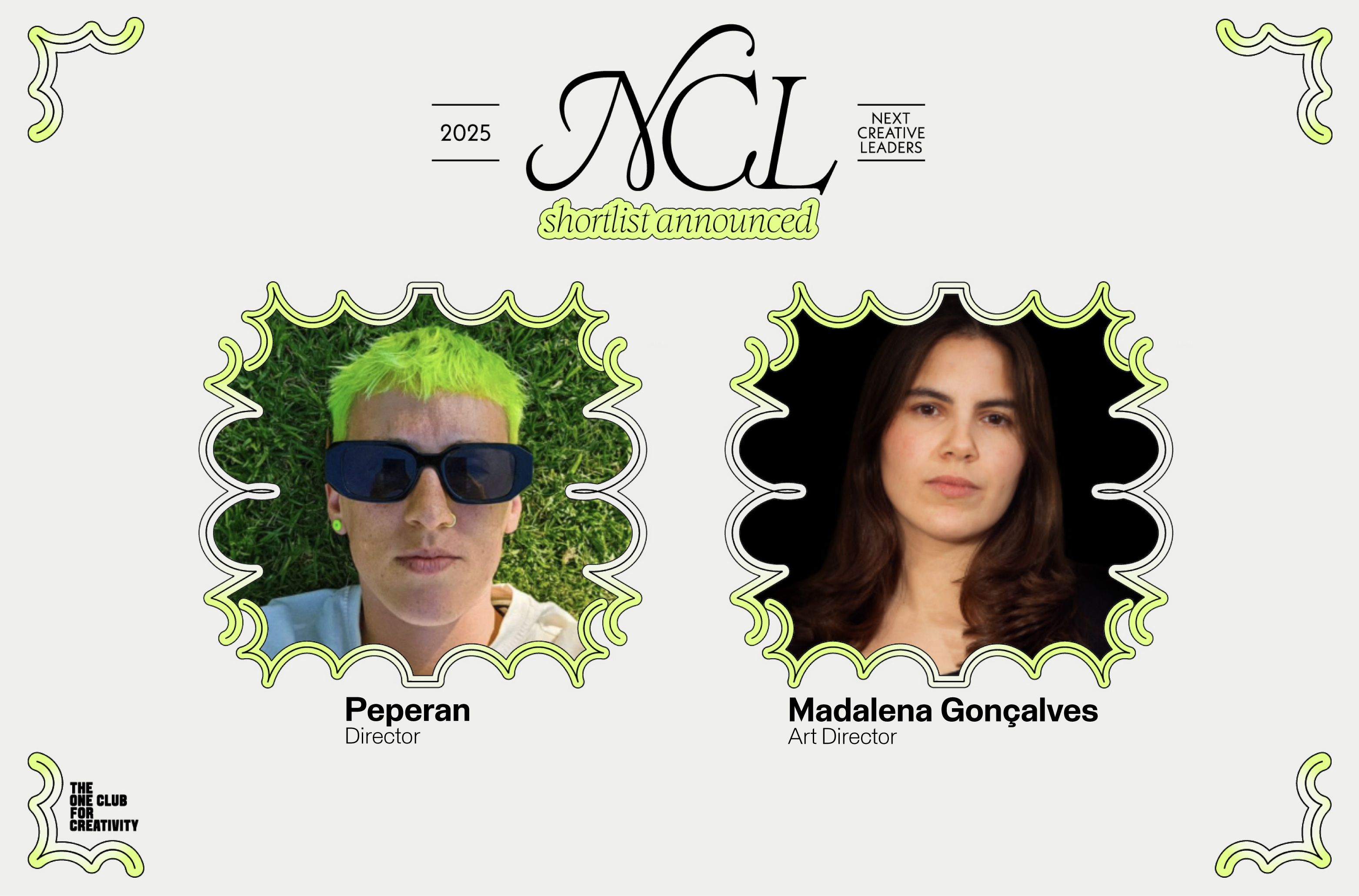 Peperan e Madalena Gonçalves são finalistas do Next Creative Leaders 2025