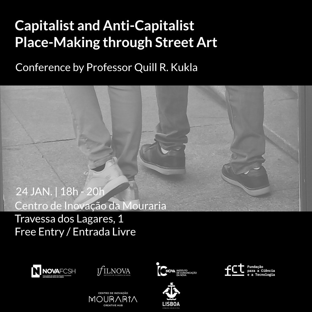 Conferência “Capitalist and Anti-Capitalist Place Making Through Street Art”