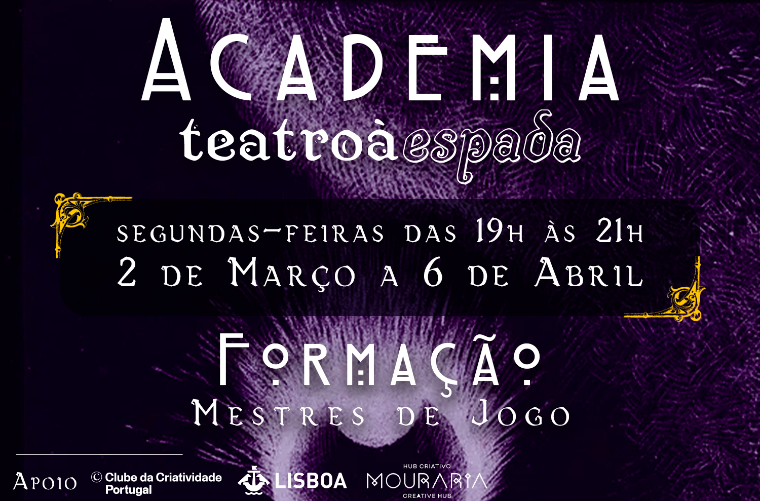 Academia teatroàespada | Formação Mestres de Jogo