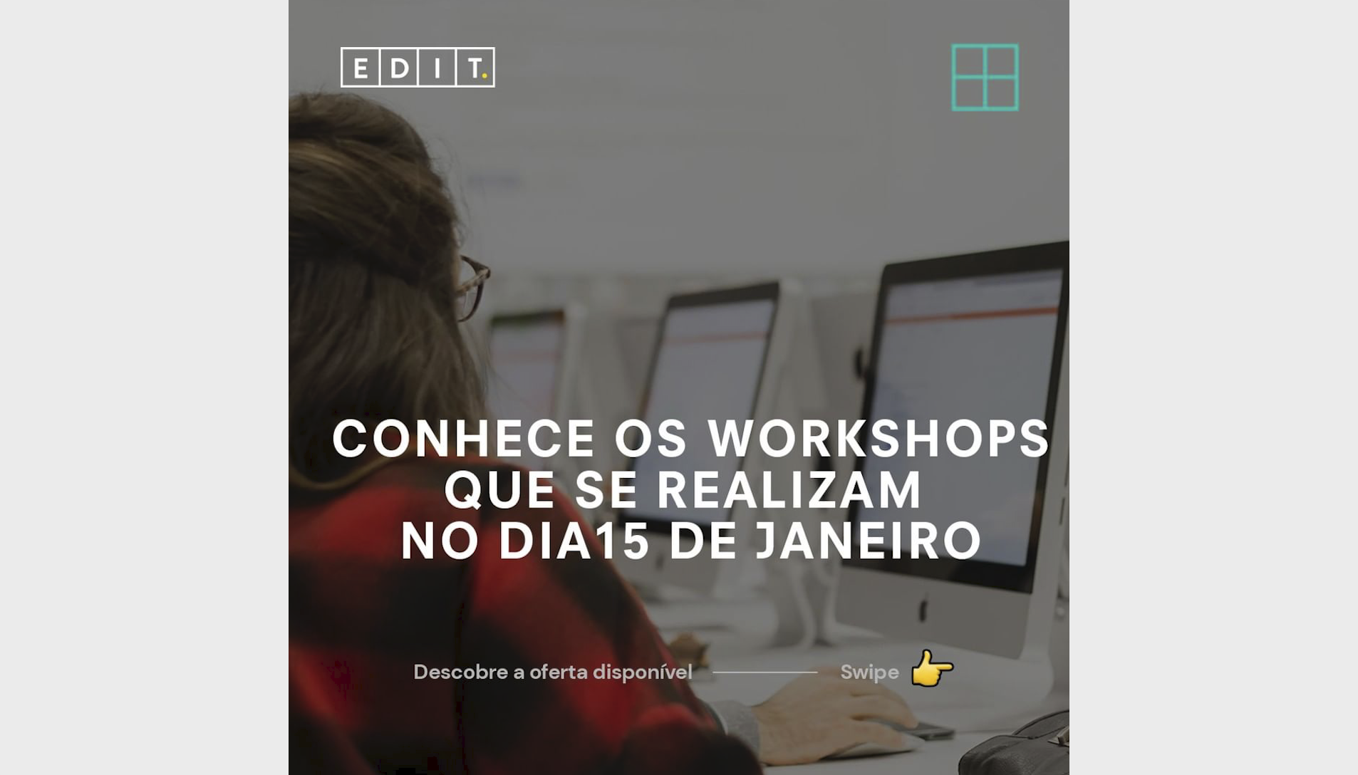 Workshops Presenciais na EDIT