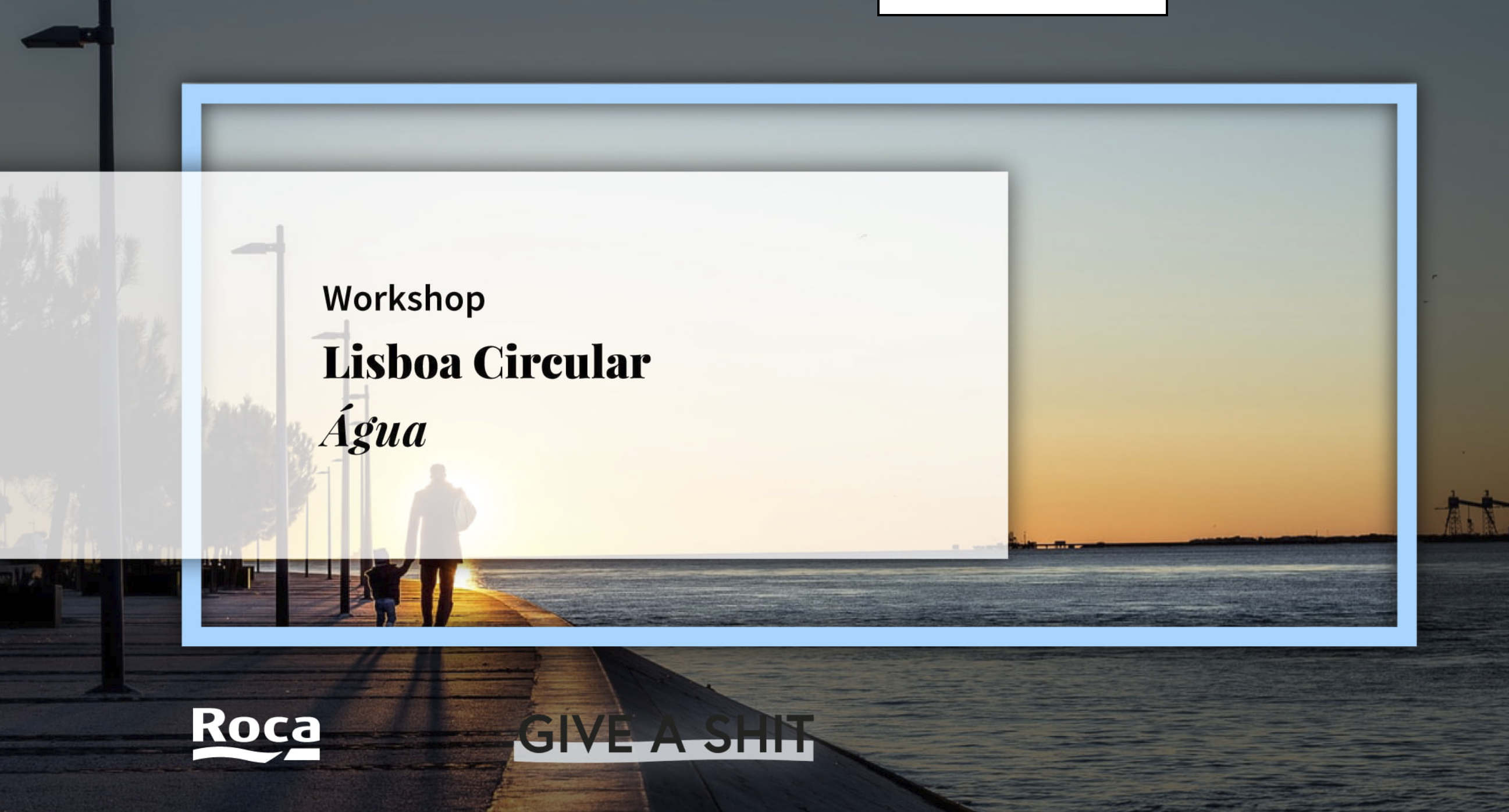 workshops Lisboa Circular “Água”