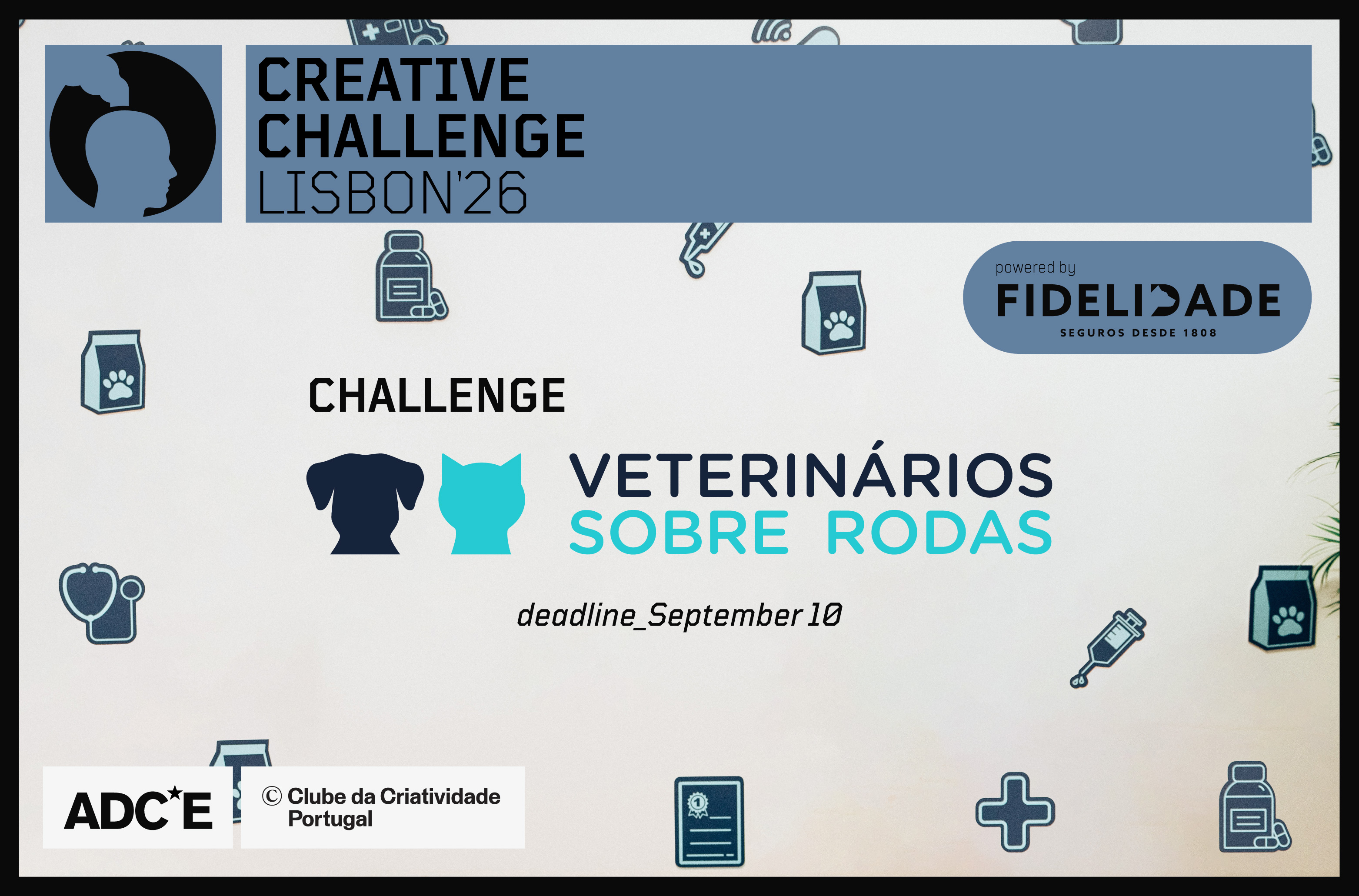 Creative Challenge Lisbon - Veterinários Sobre Rodas powered by Fidelidade
