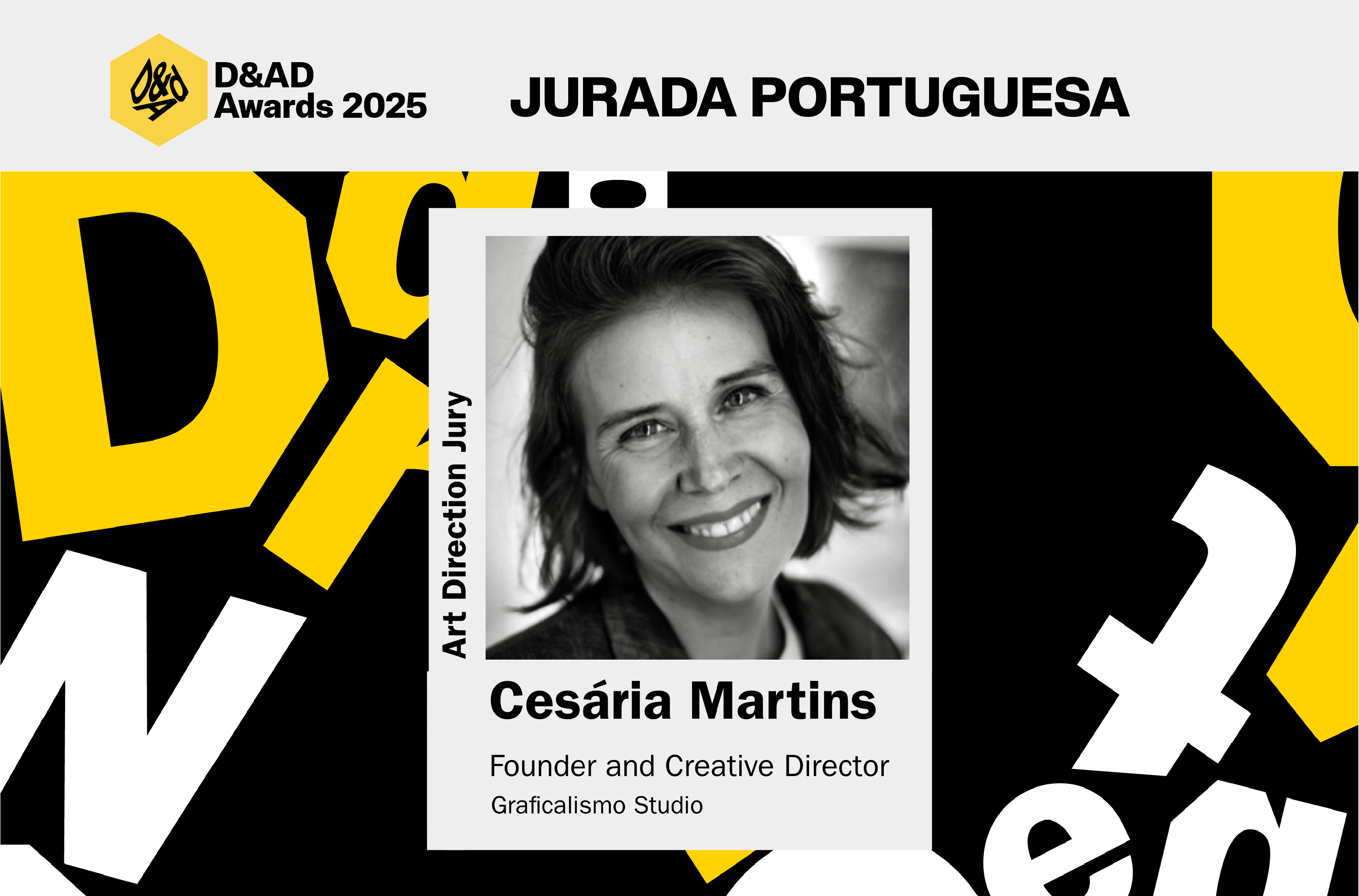 2025 Cesária Martins integra o júri dos D&amp;AD Awards 2025