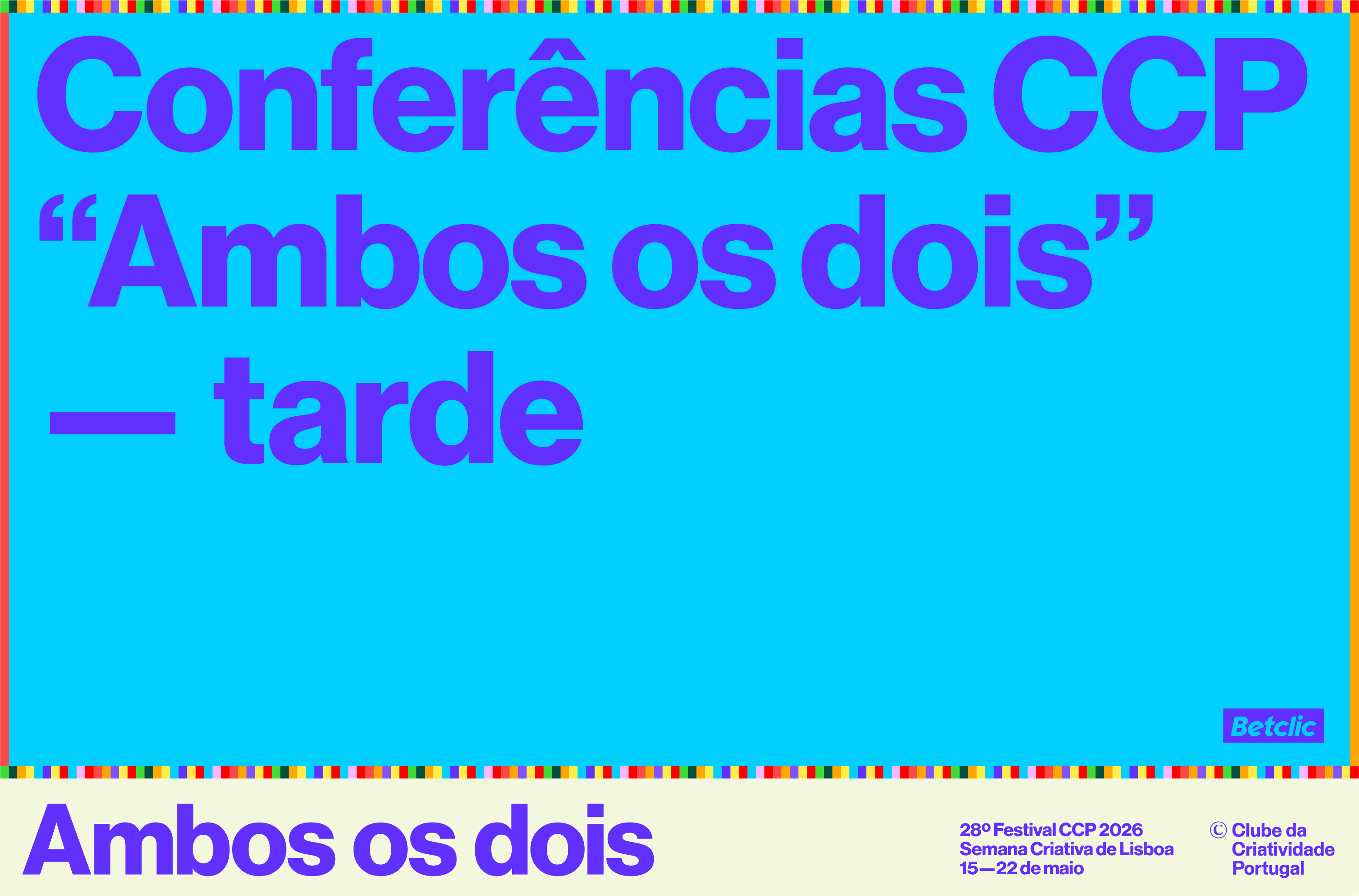Conferências CCP "Ambos os dois" _ tarde