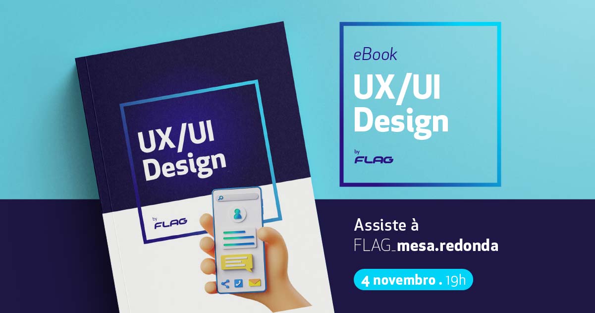 50 EBOOK UX/UI Mesa Redonda FLAG sobre UX/UI Design e Book UX/UI Design 