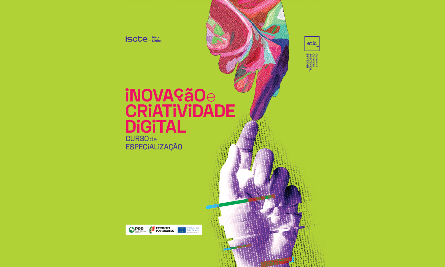 Curso de Inovação e Criatividade Digital da ETIC e ISCTE