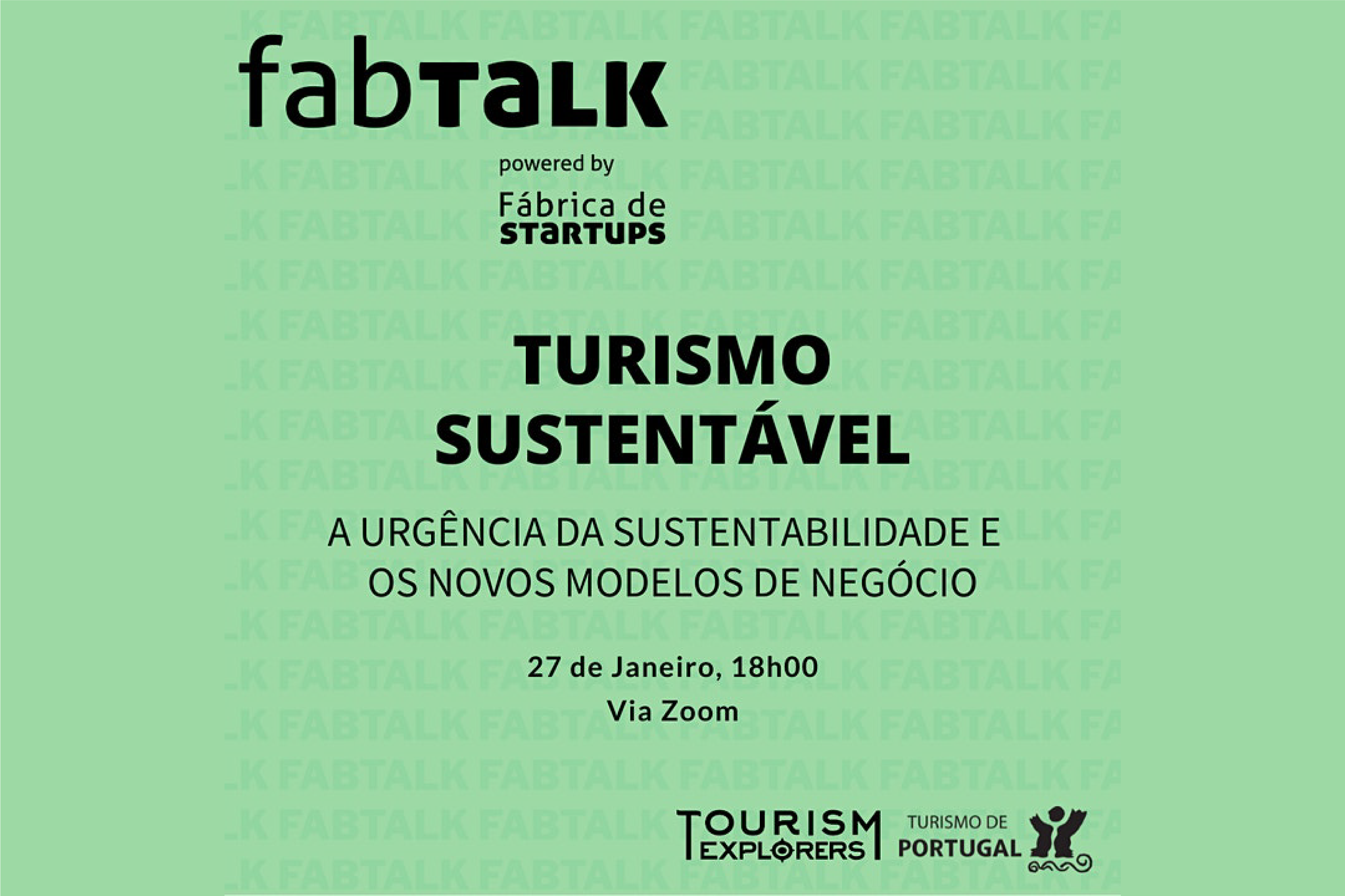 FabTalk #2 Turismo Sustentável: a urgência da sustentabilidade e os novos modelos de negócio