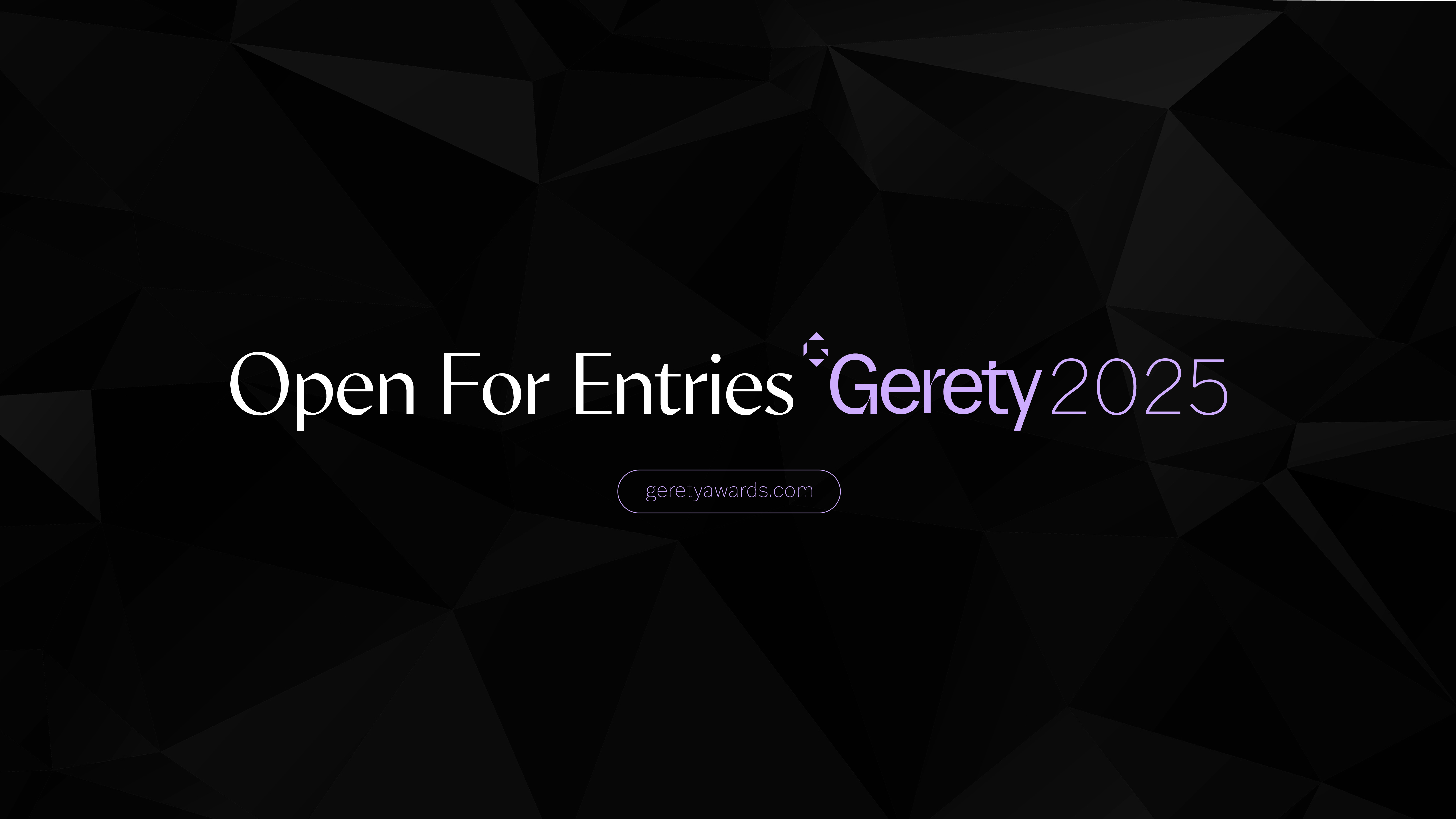 2025 Estão abertas as inscrições para os Gerety Awards