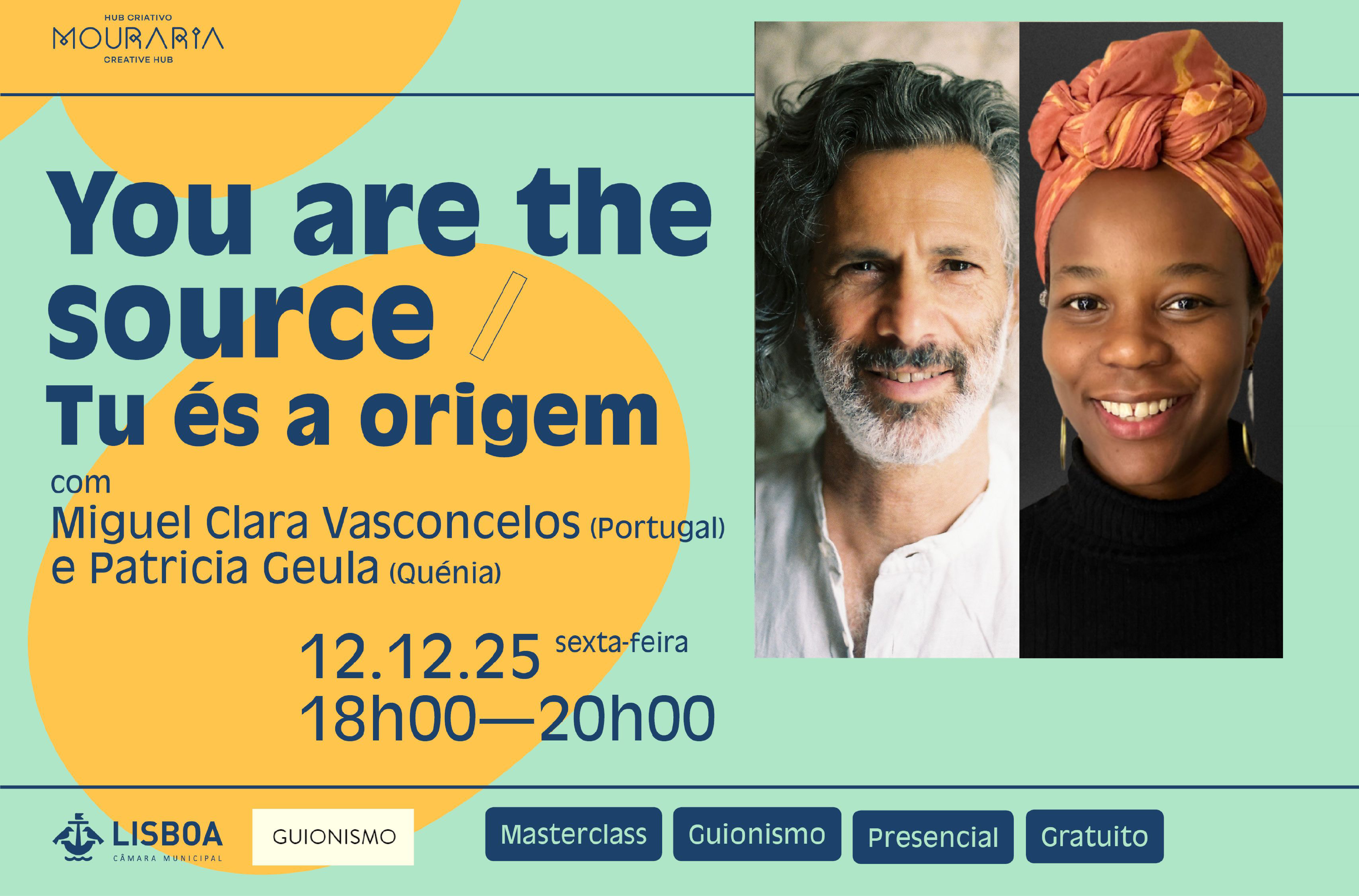 Masterclass de Guionismo | YOU ARE THE SOURCE / TU ÉS A ORIGEM