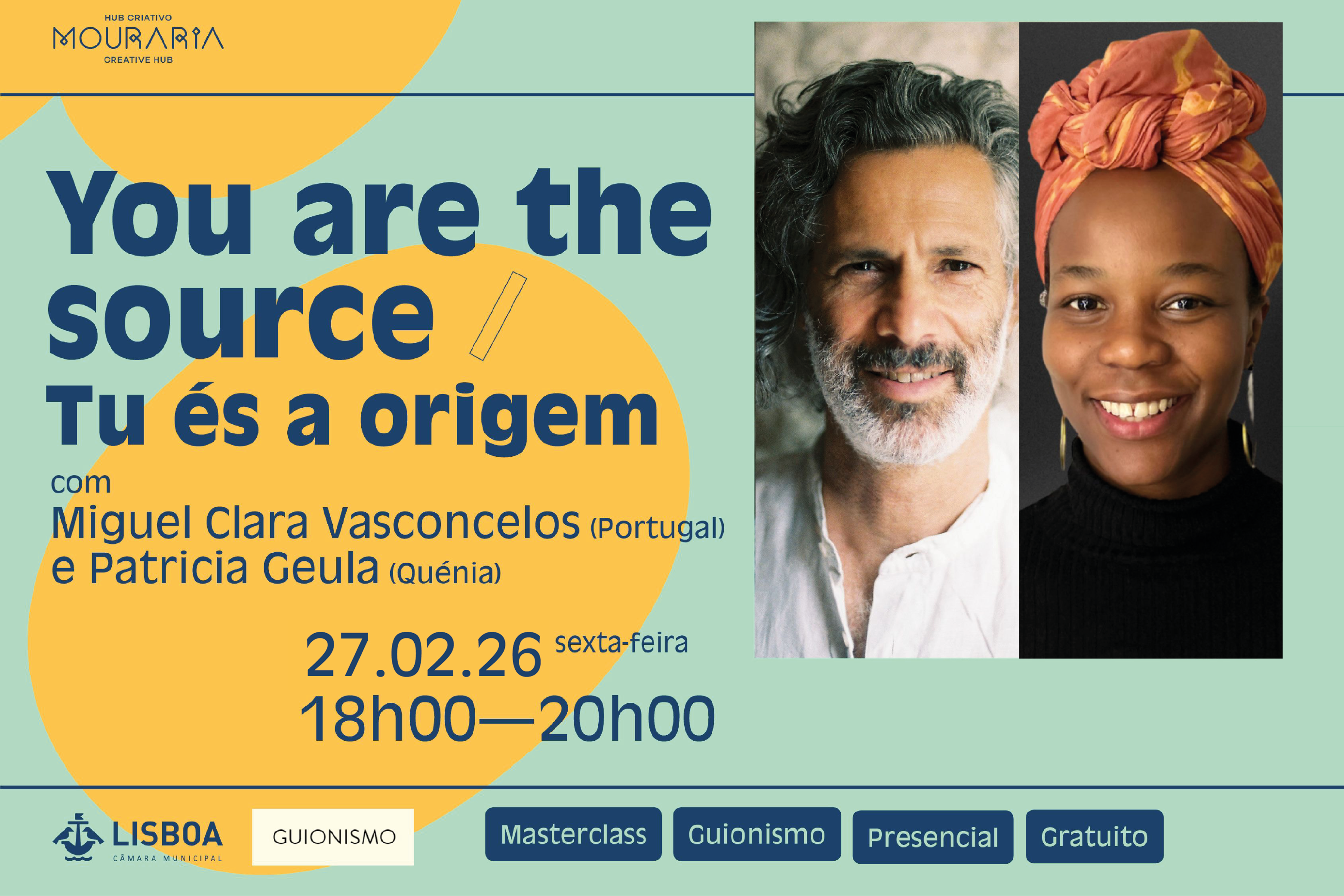 Masterclass de Guionismo | YOU ARE THE SOURCE / TU ÉS A ORIGEM