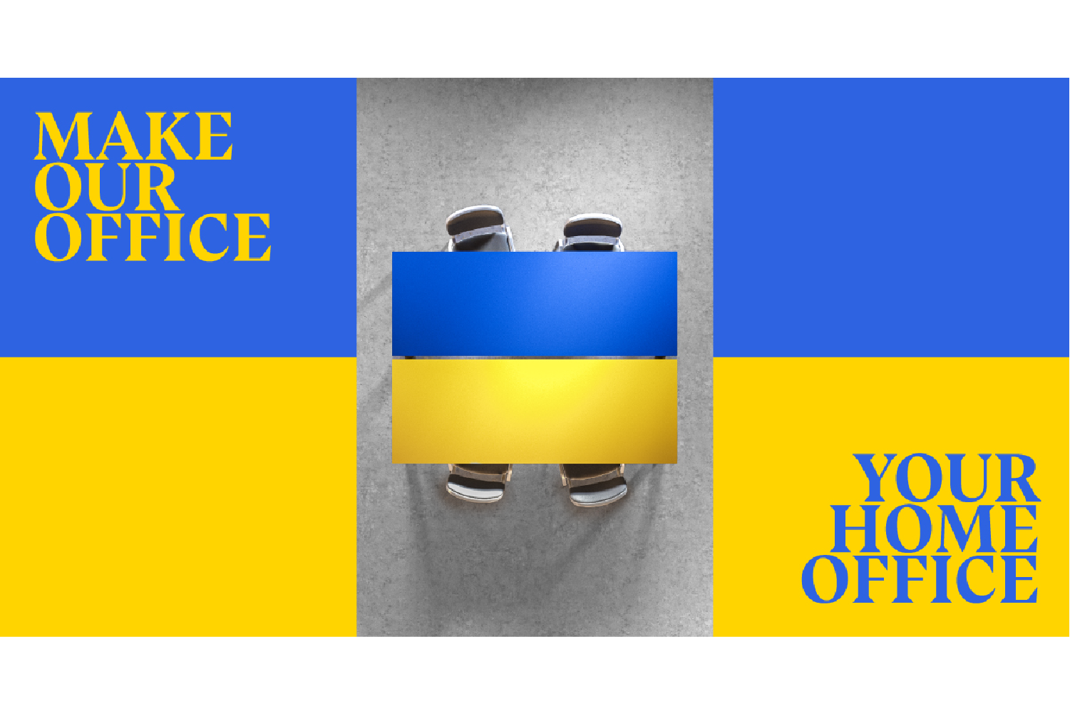 2022 Make Our Office, Your Home Office.