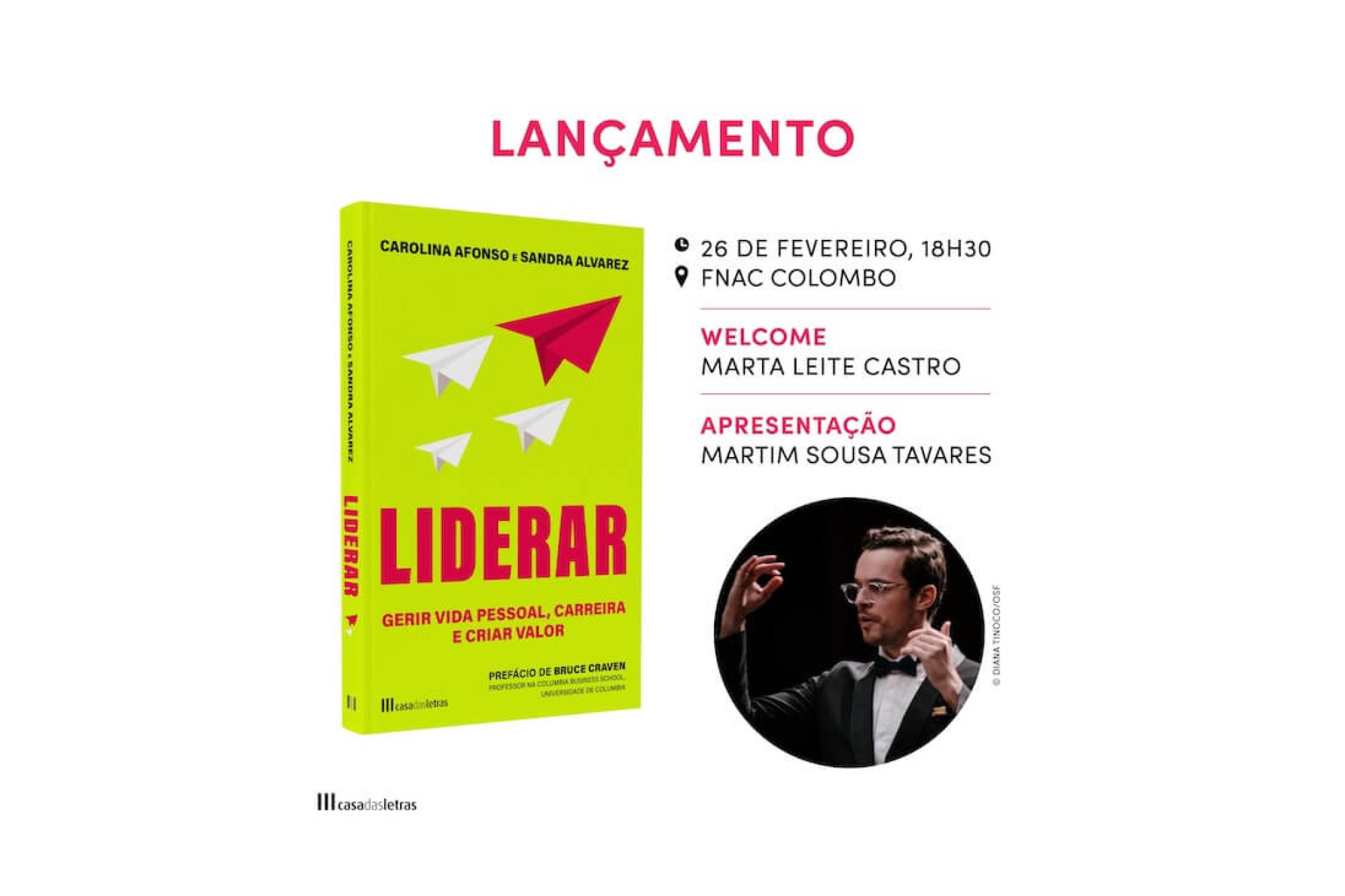 Lançamento do livro Liderar, de Carolina Afonso e Sandra Alvarez