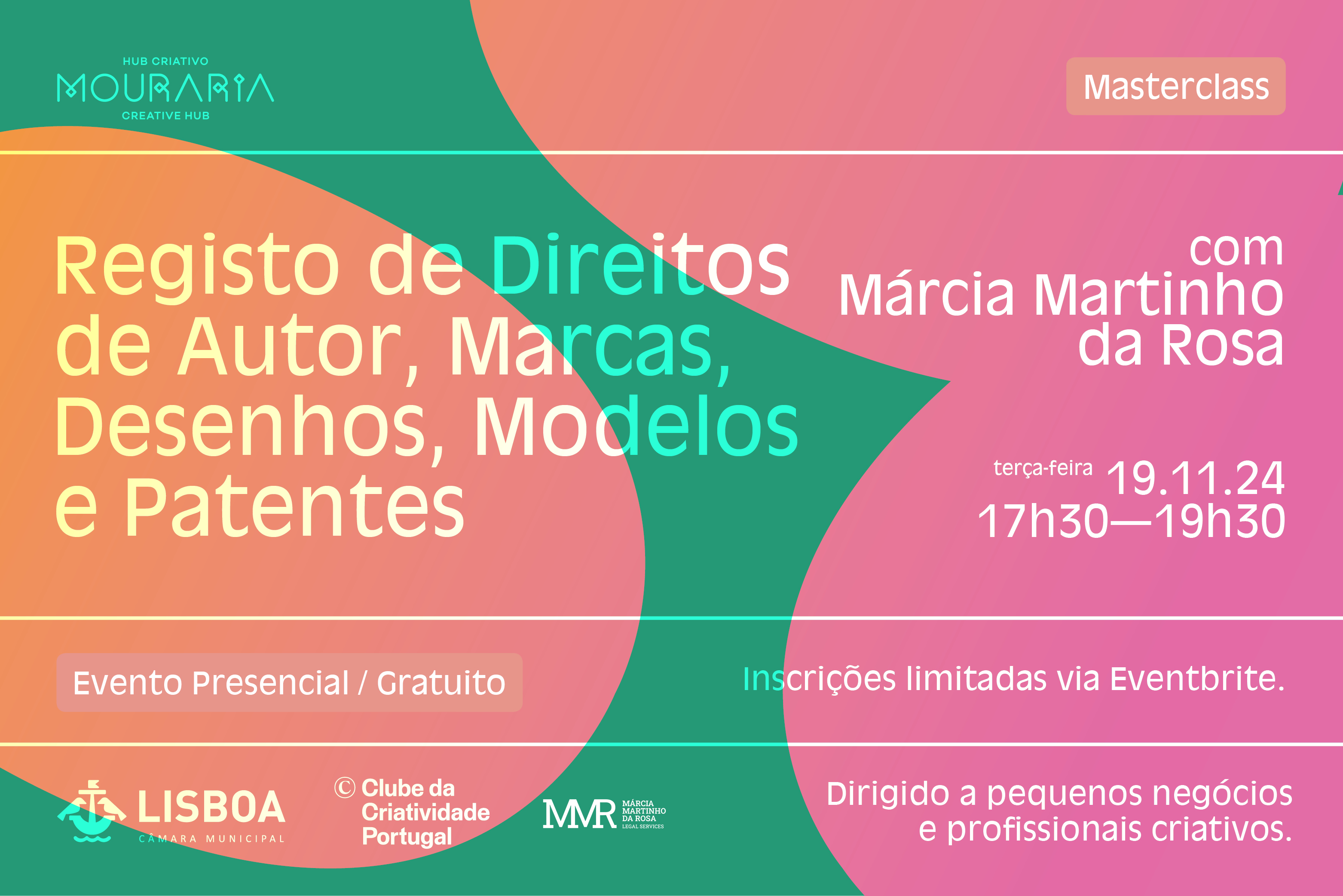 Registo de Direitos de Autor, Marcas, Desenhos, Modelos e Patentes - masterclass gratuita com Márcia Martinho da Rosa