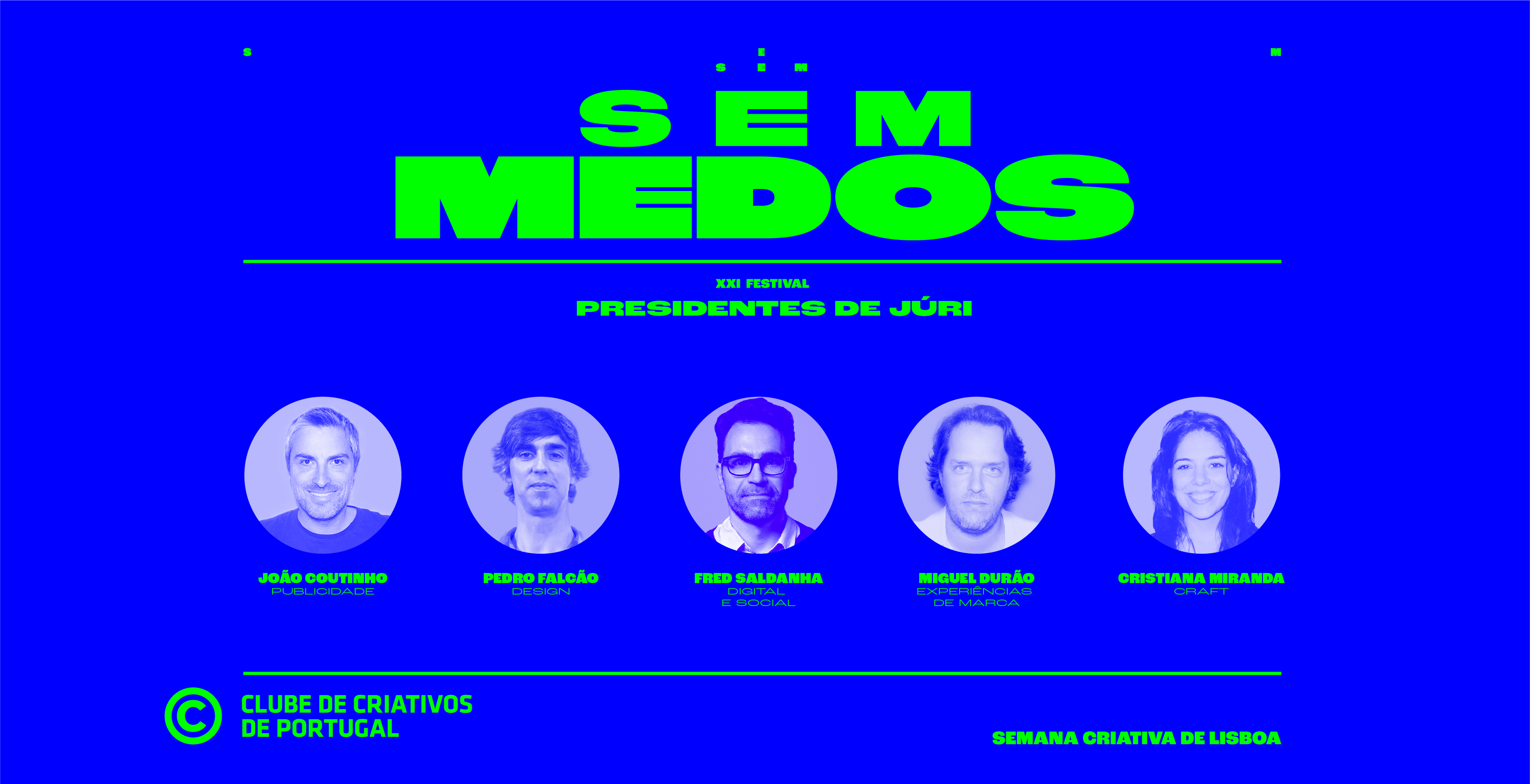 2019 - Presidentes júri do XXXI festival CCP