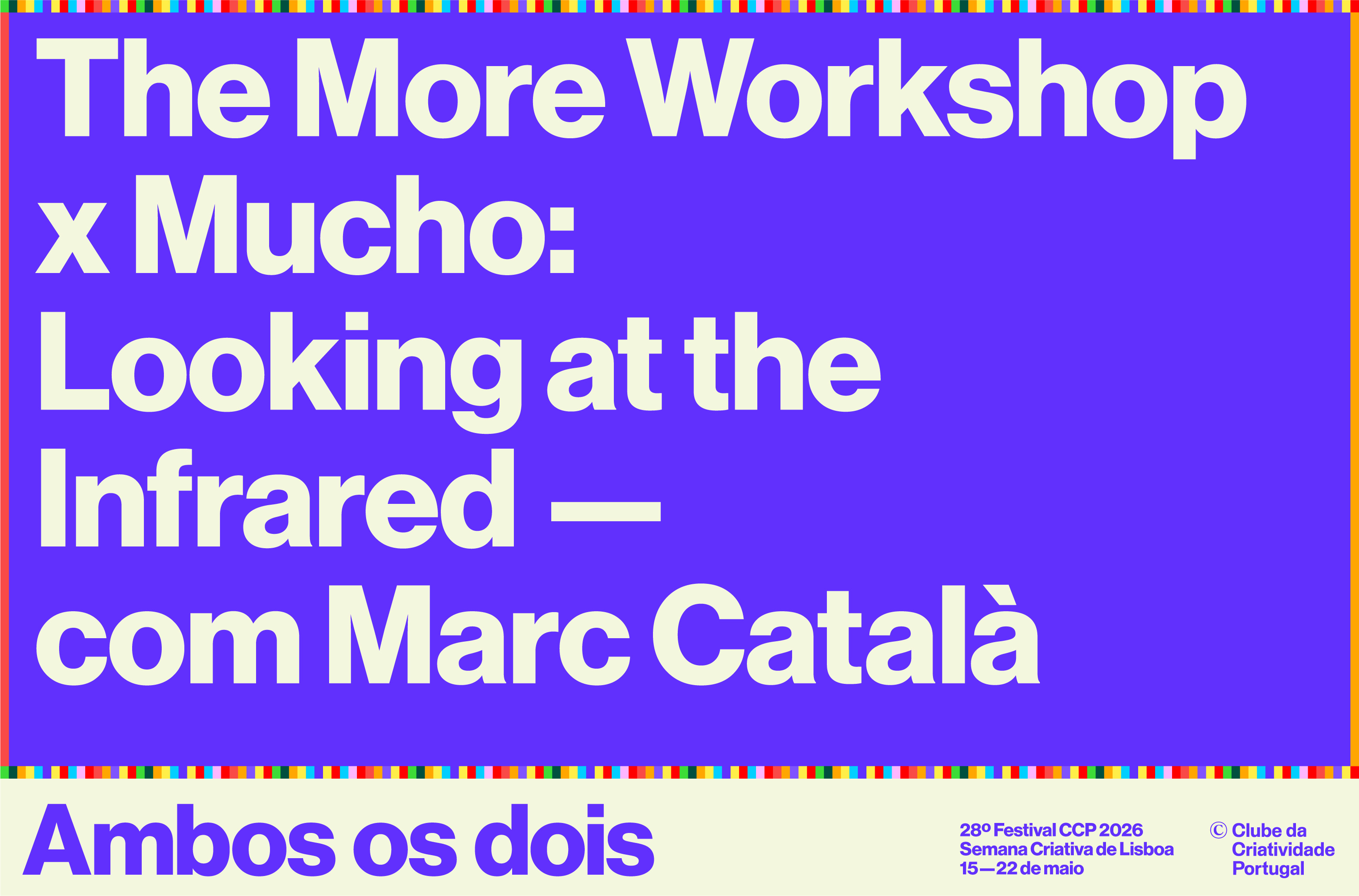Workshop “The More Workshop x Mucho: Looking at the Infrared”