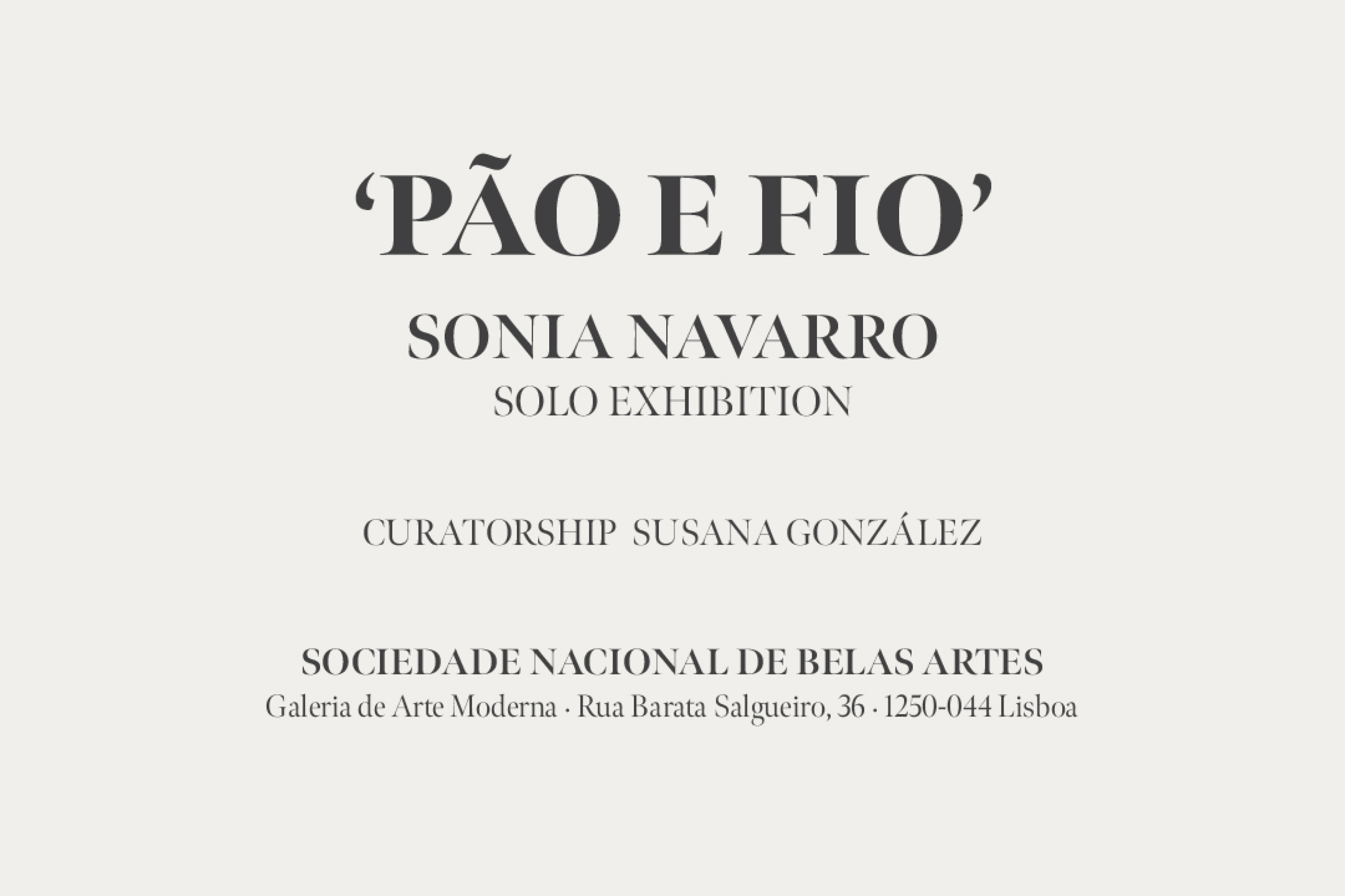 Exposição | "Pão e Fio", de Sónia Navarro