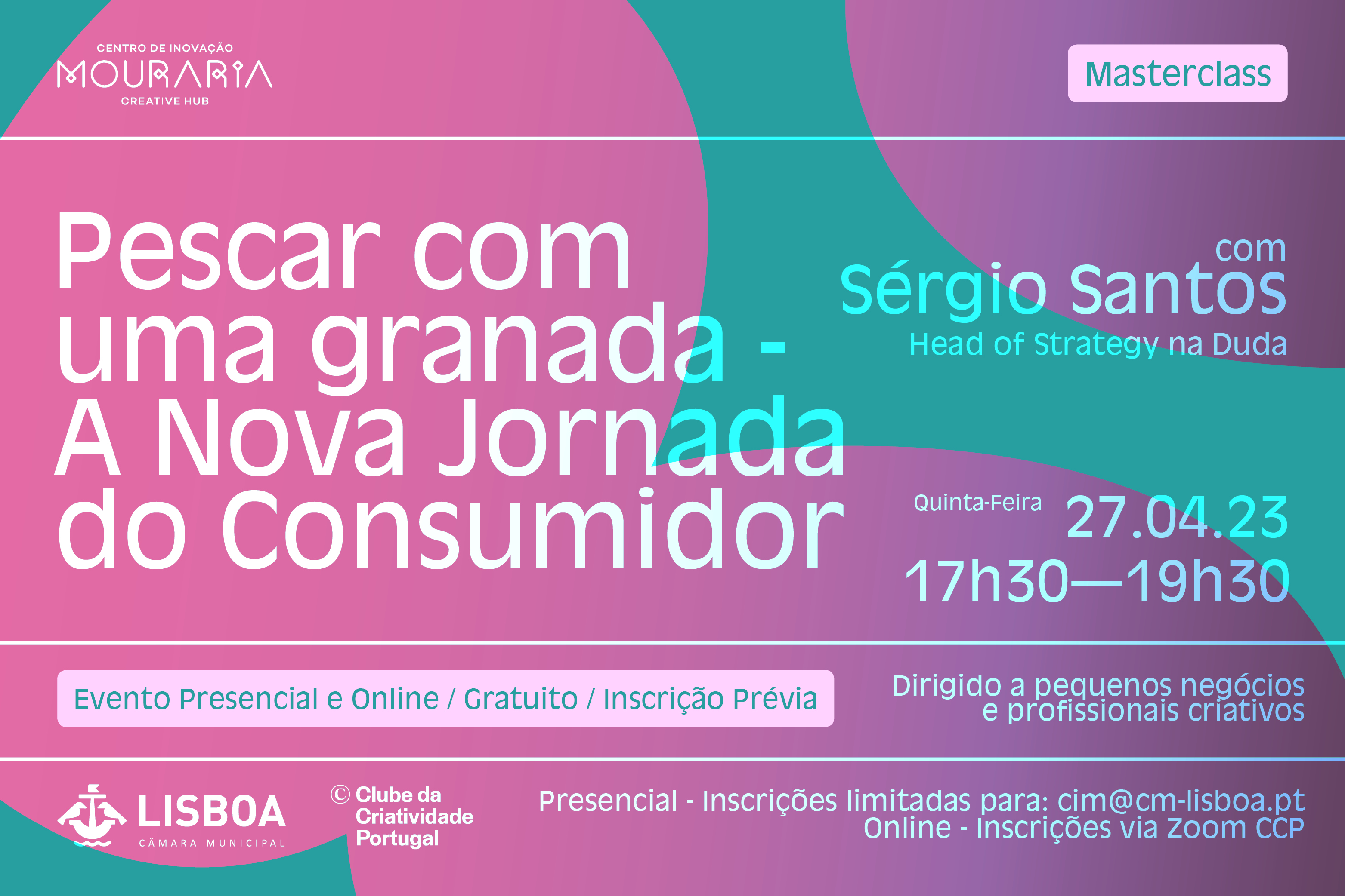 Masterclass gratuita | Pescar com uma granada - A Nova Jornada do Consumidor, com Sérgio Santos