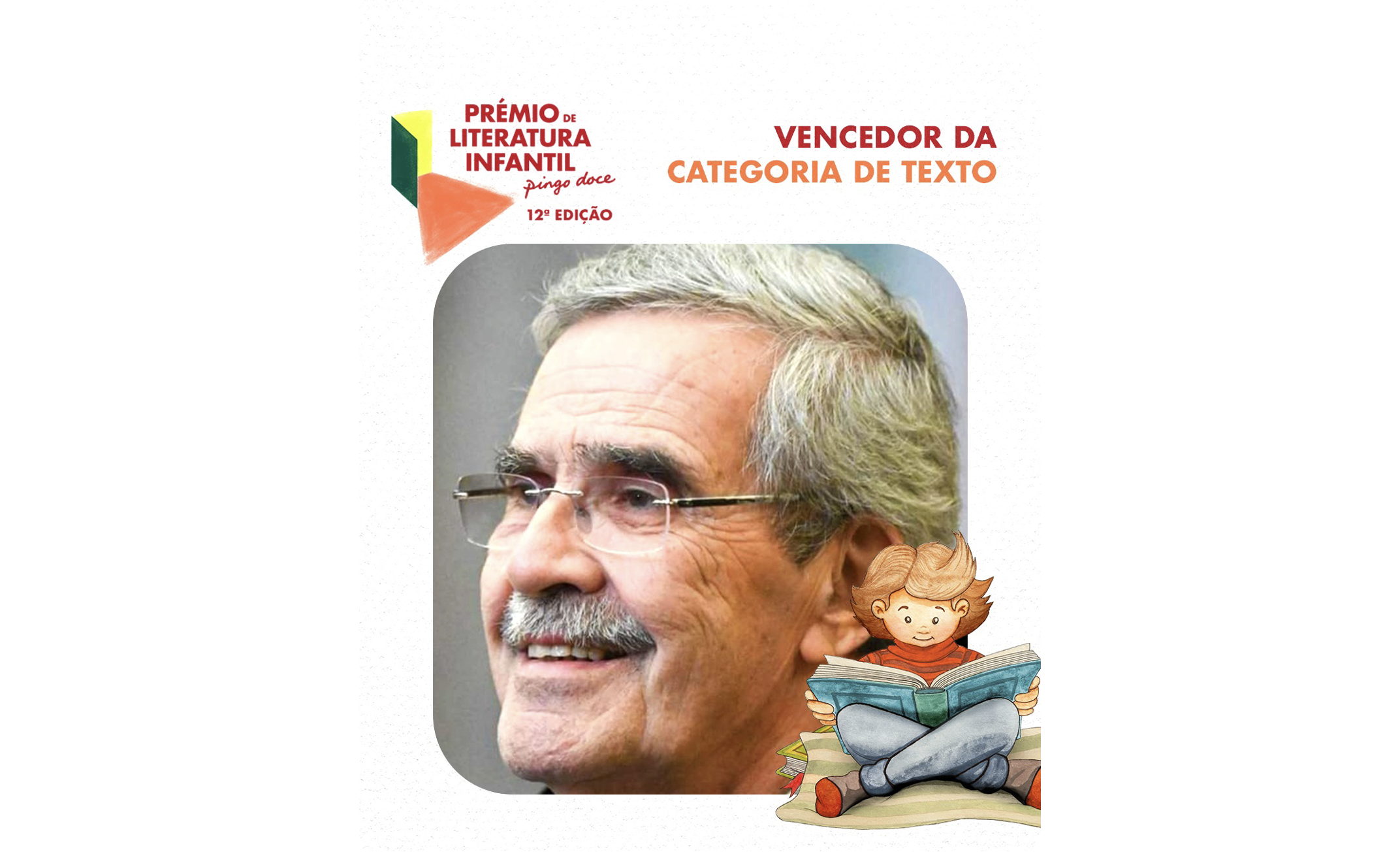 2025 José Dias Pires vence a fase de texto do 12º Prémio de Literatura Infantil Pingo Doce