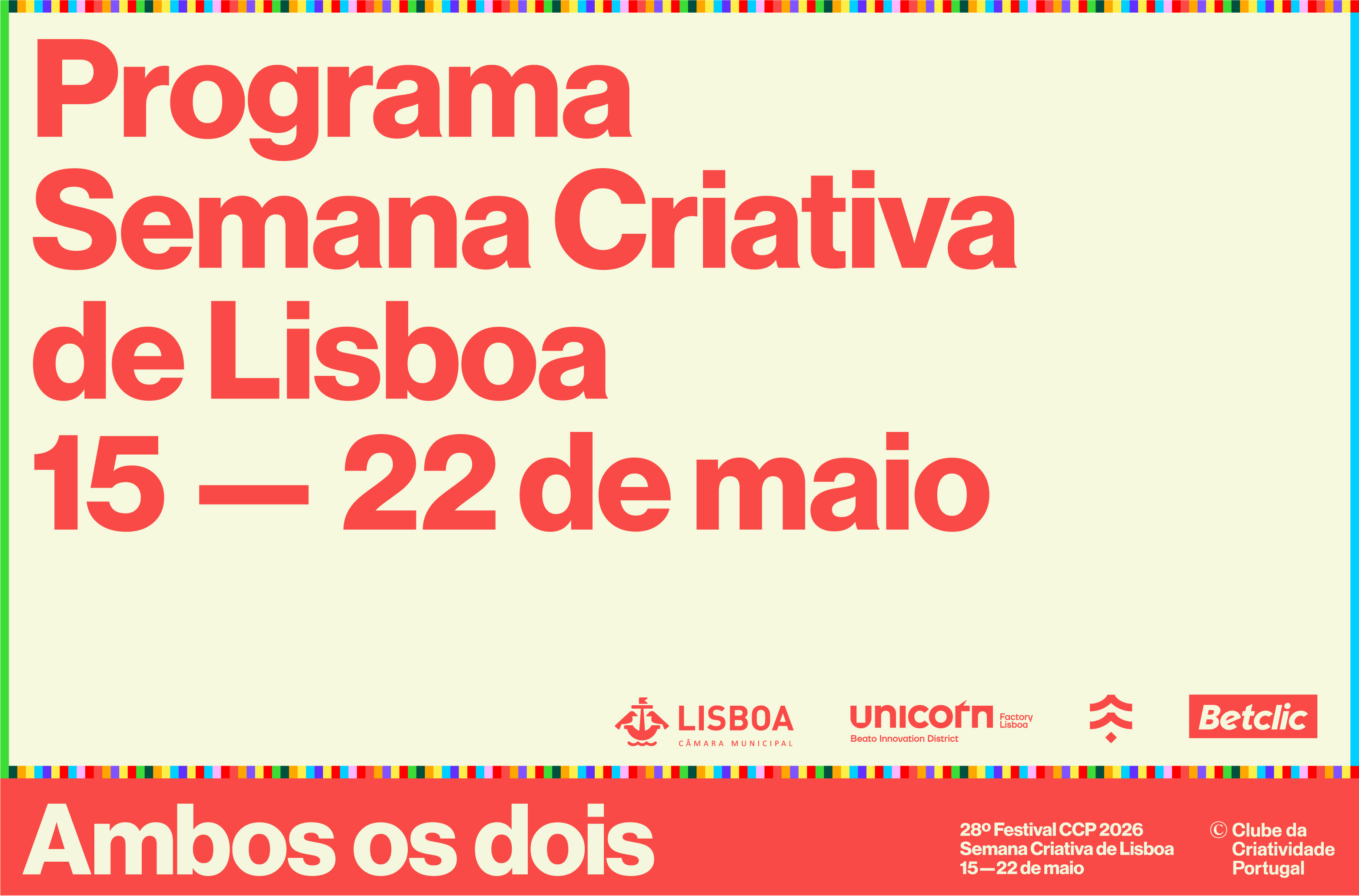 2026 O Clube apresenta o Programa do 28º Festival CCP 2026 e Semana Criativa de Lisboa