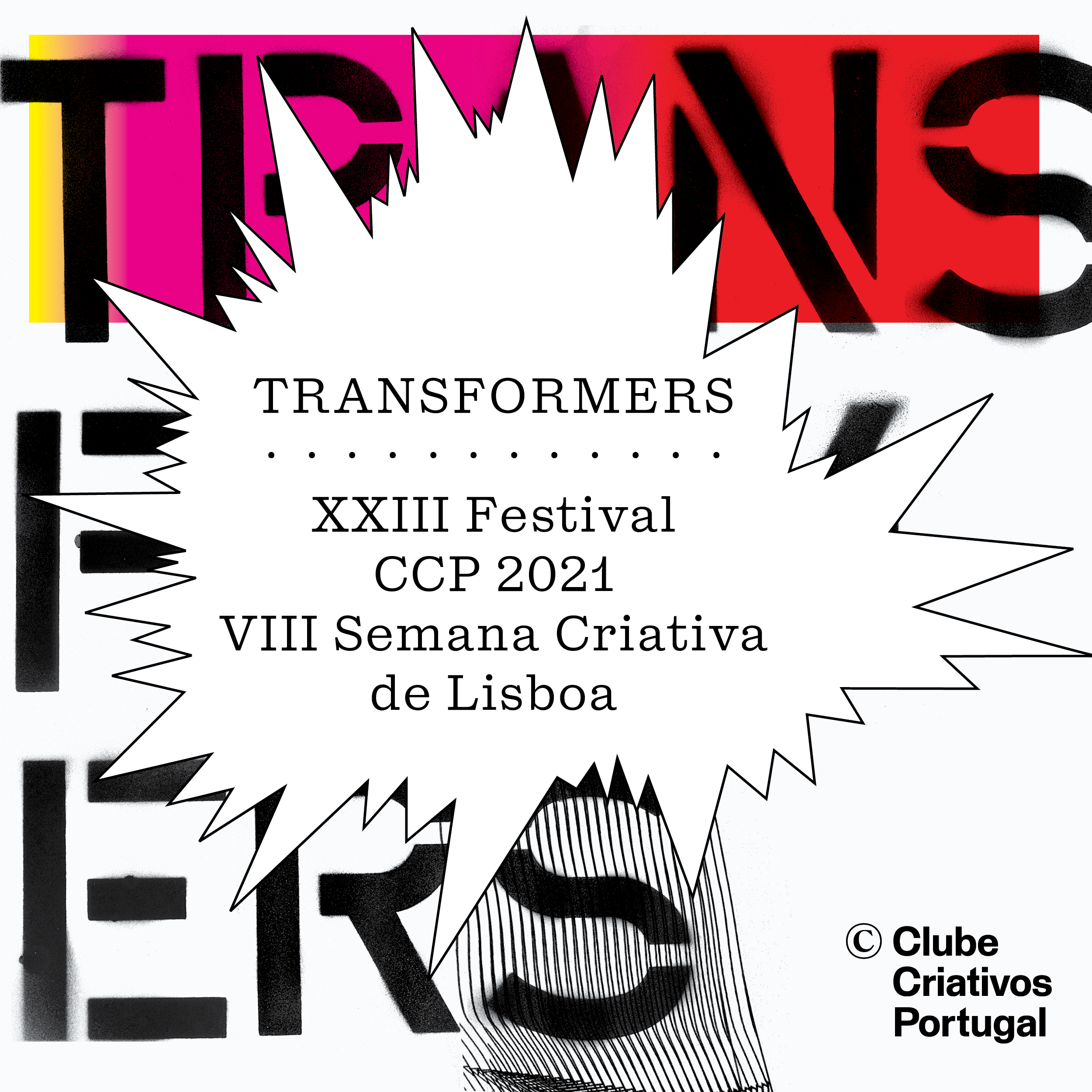 2021 “Transformers” é o tema do XXIII Festival CCP