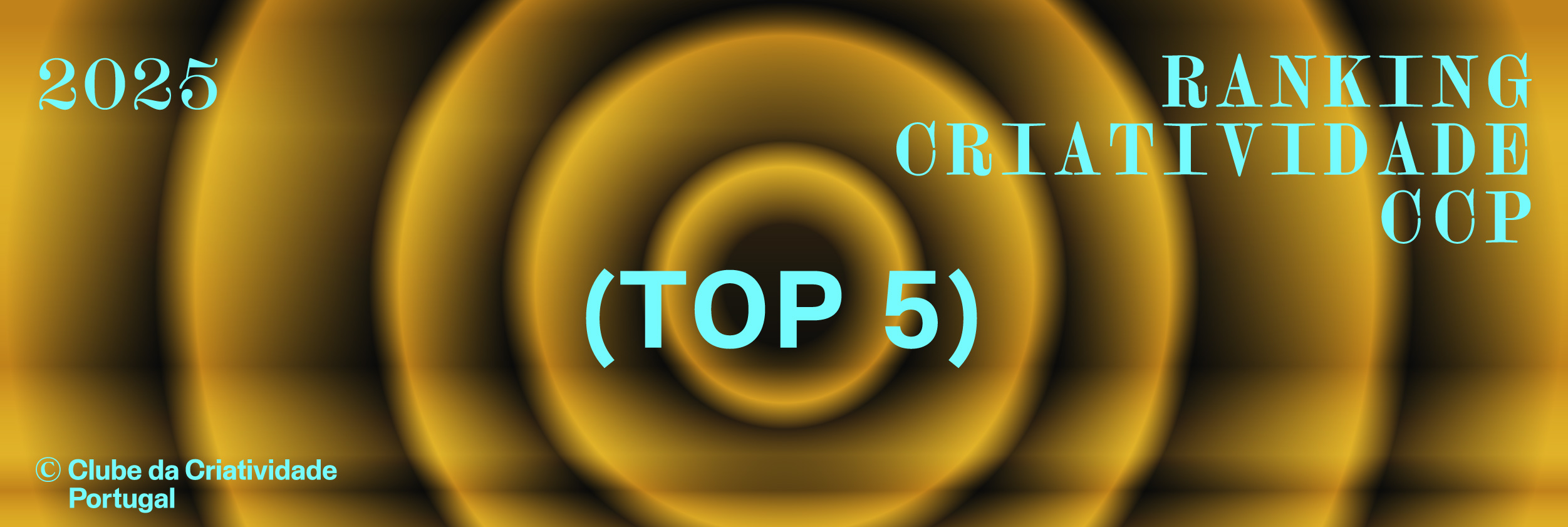 2025 Top 5 dos melhores profissionais do Ranking da Criatividade CCP 2025