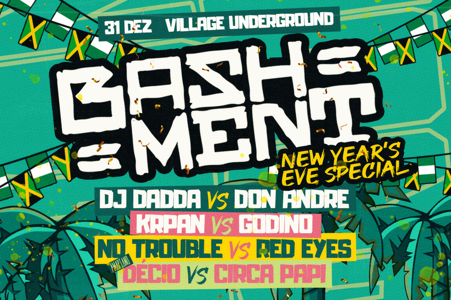 Bashment: New Years Eve Special