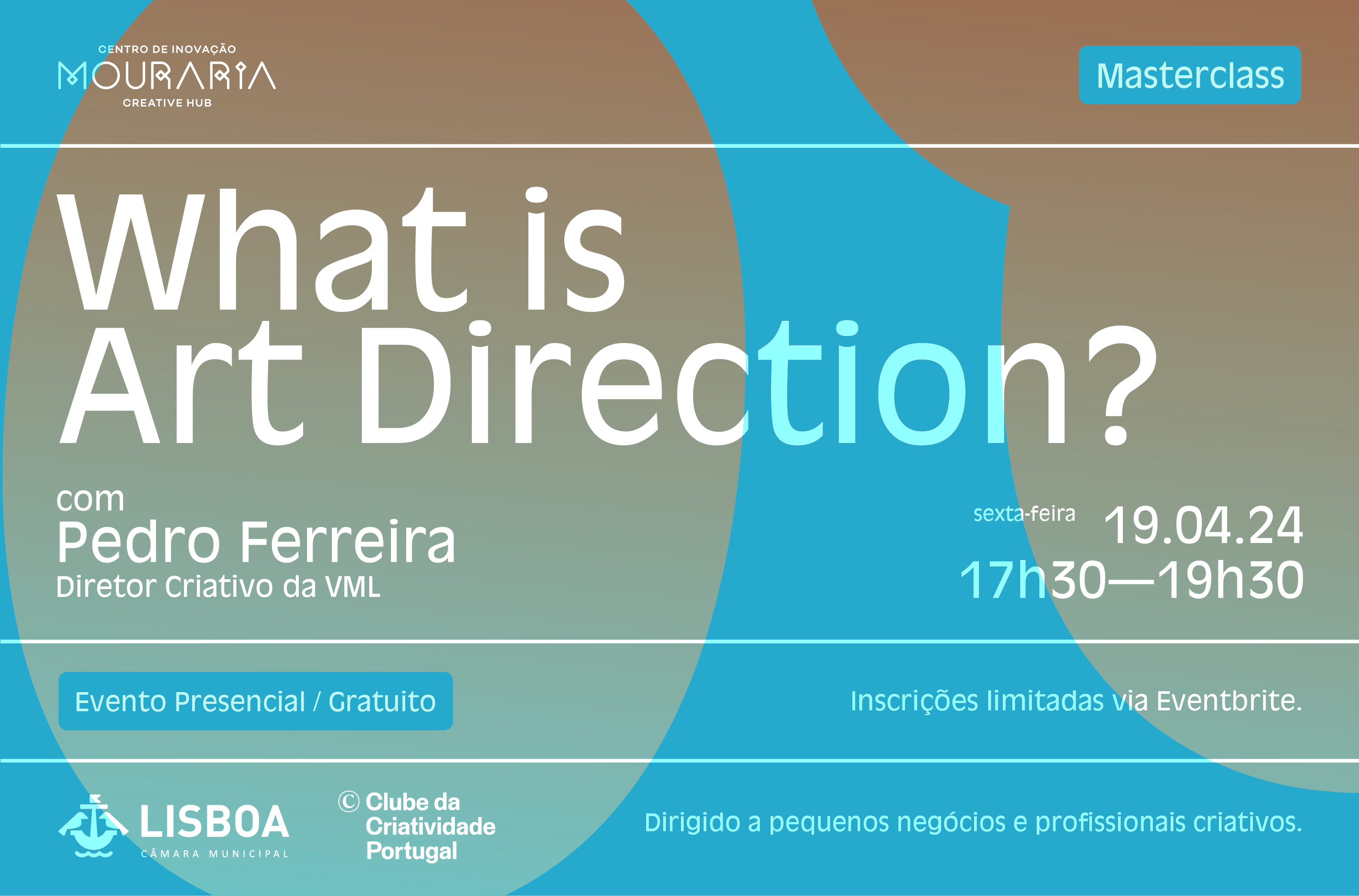 2024 What is Art Direction: Masterclass gratuita com Pedro Ferreira, no CIM
