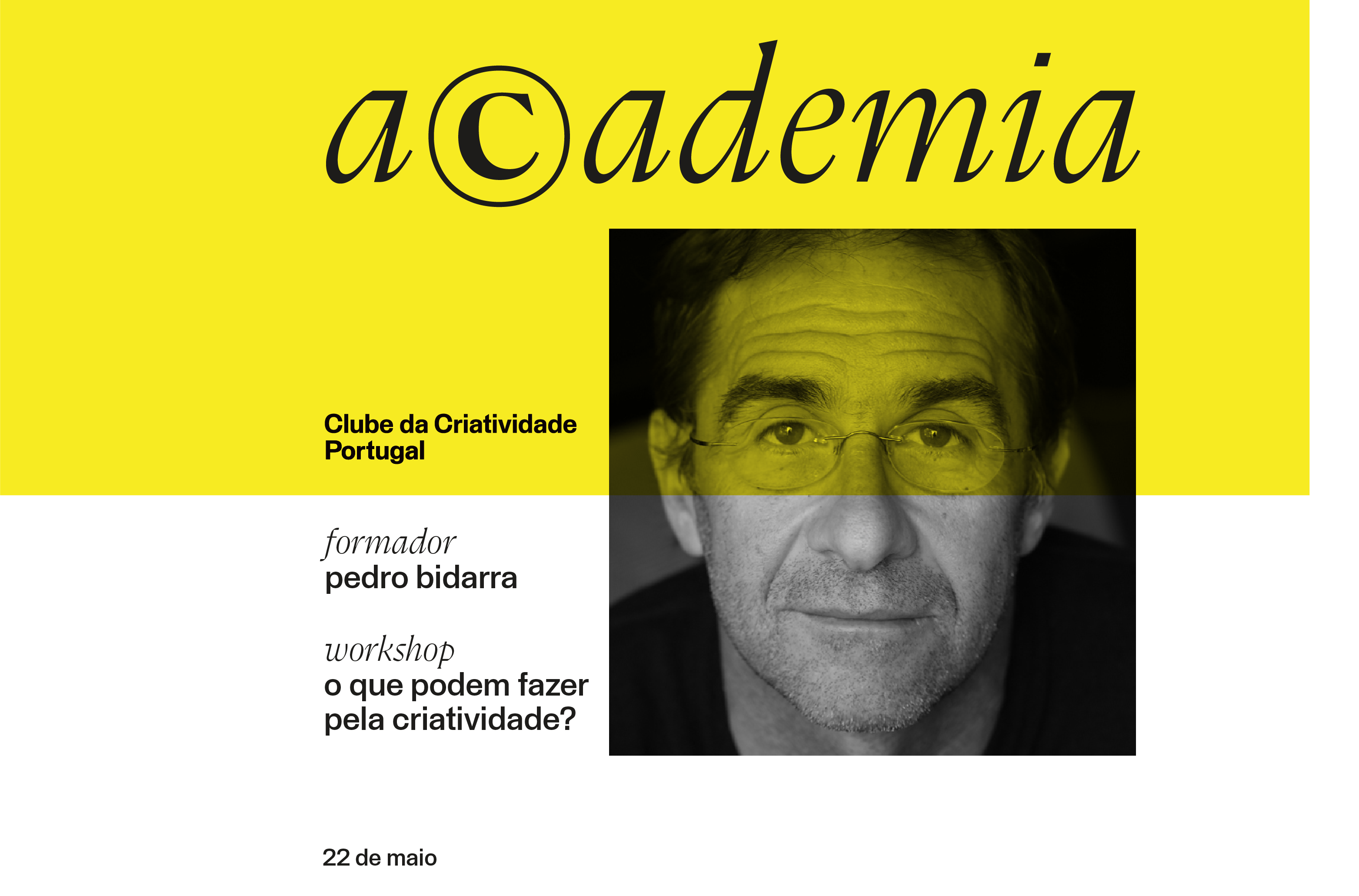 Workshop "O que podem fazer pela criatividade?"