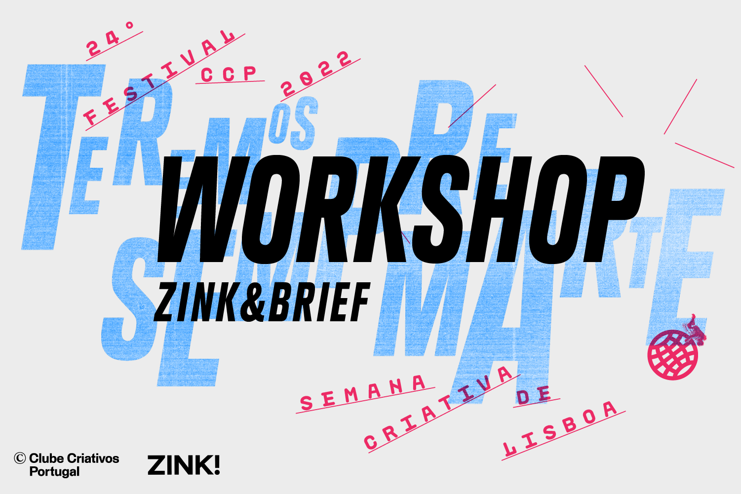 Workshop ZINK&amp;BRIEF