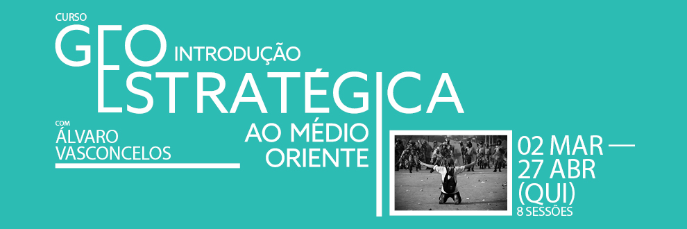 CURSO DE INTRODUÇÃO GEOSTRATÉGICA AO MÉDIO ORIENTE