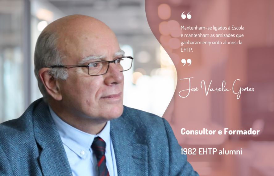Entrevista com José Varela Gomes - alumni EHTP