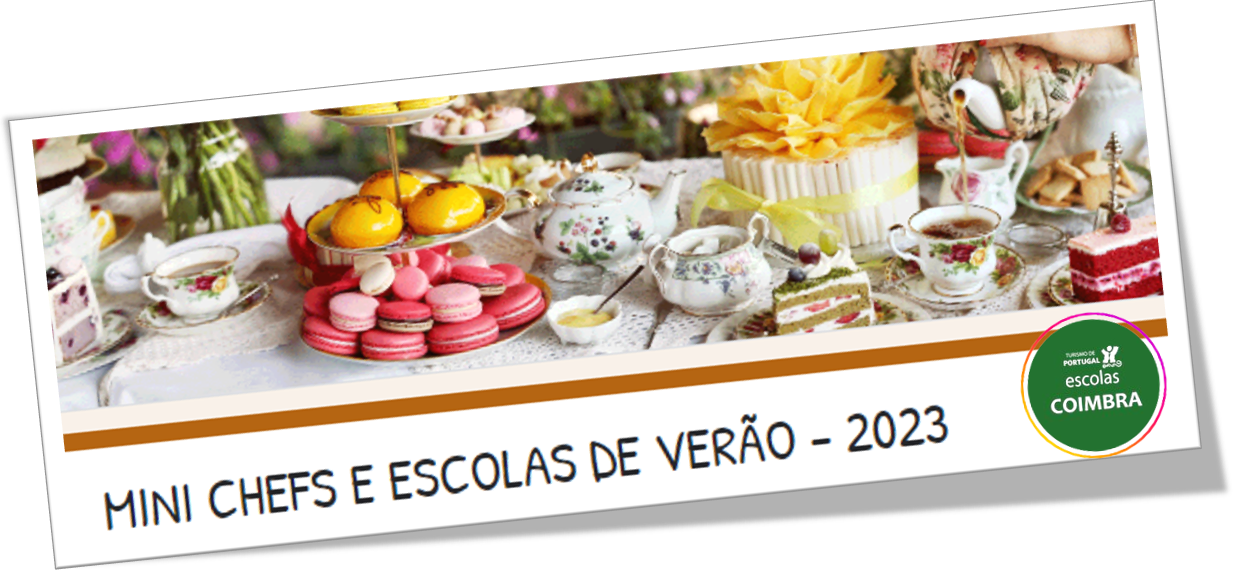 2023 | Mini Chefs e Escolas de Verão @EHTCoimbra