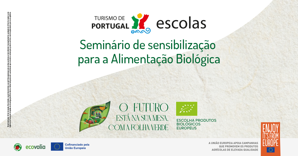 Seminários de sensibilização para Agricultura Biológica 