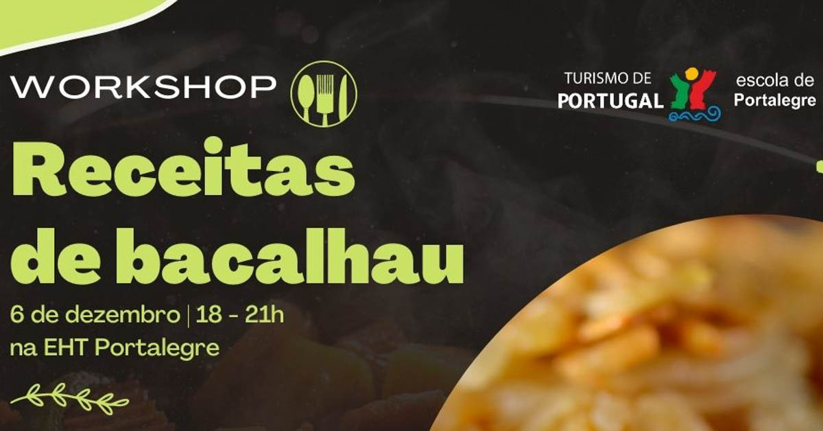 Workshop &quot;Receitas de bacalhau&quot;