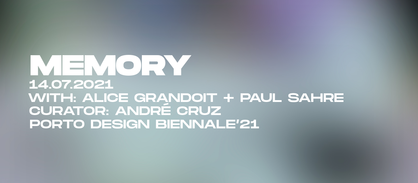 E26 Memory – Voices From the Atelier