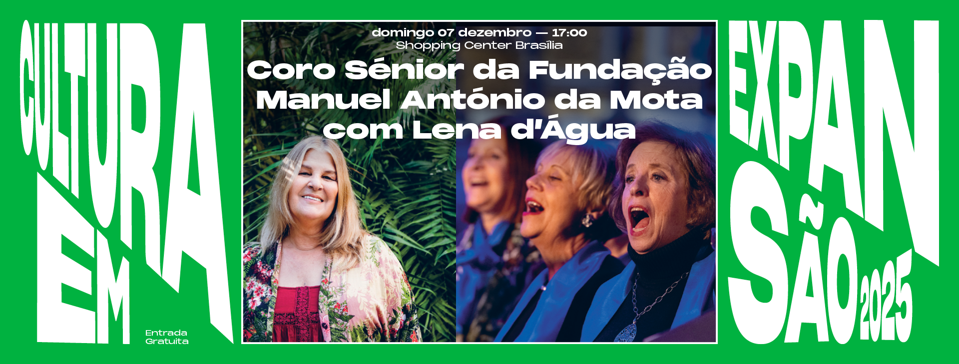 Coro Sénior da Fundação Manuel António da Mota com Lena d’Água