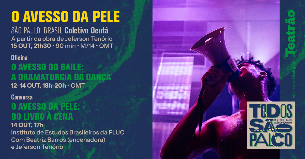 Imagem de O Avesso da Pele | Espetáculo + oficina e conversa | Todos São Palco 2026