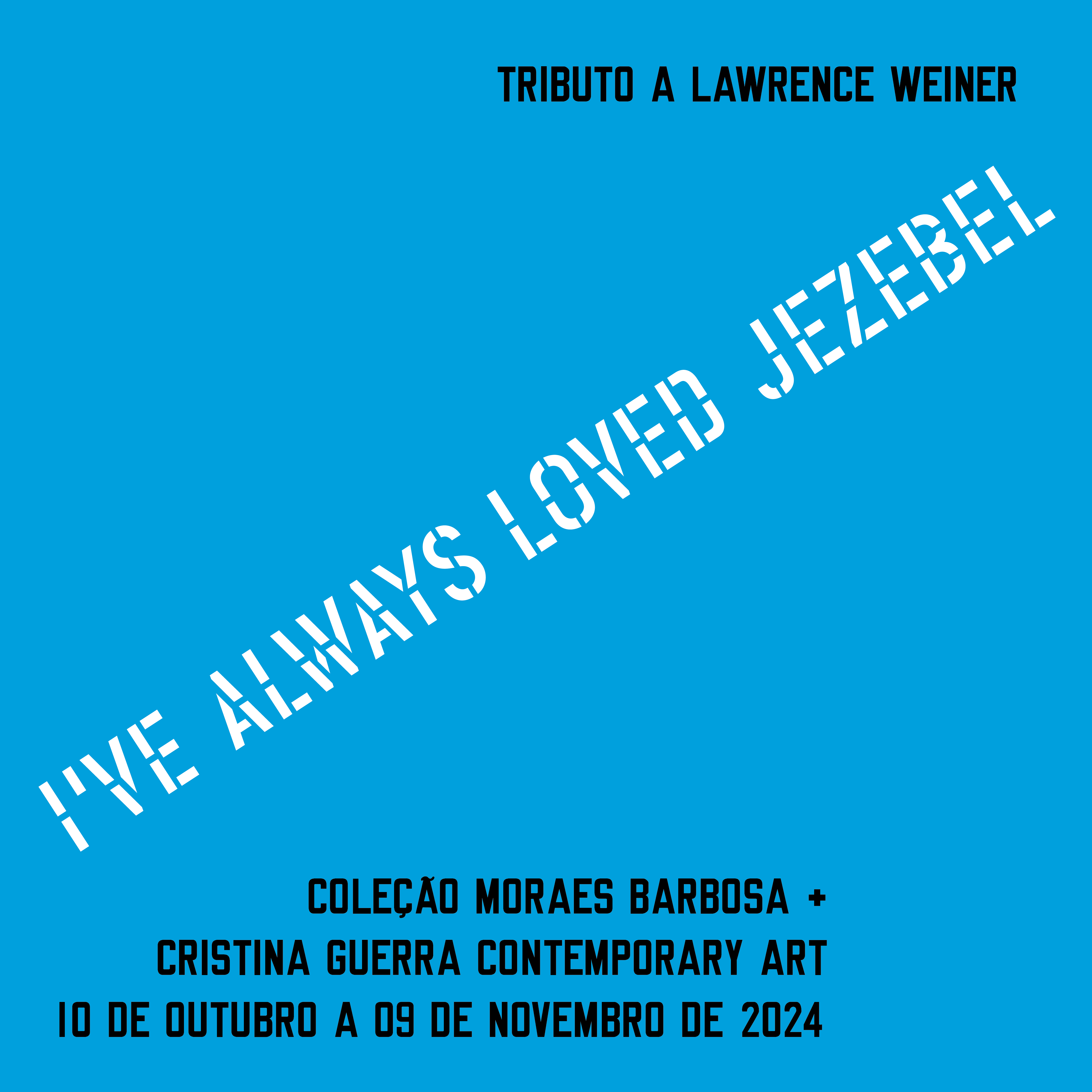 Lawrence Weiner Tribute