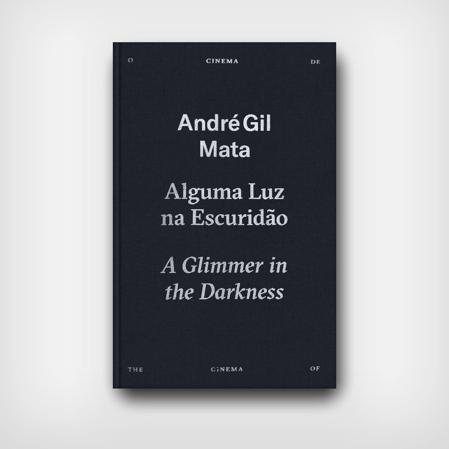 15 - André Gil Mata — Alguma Luz na Escuridão